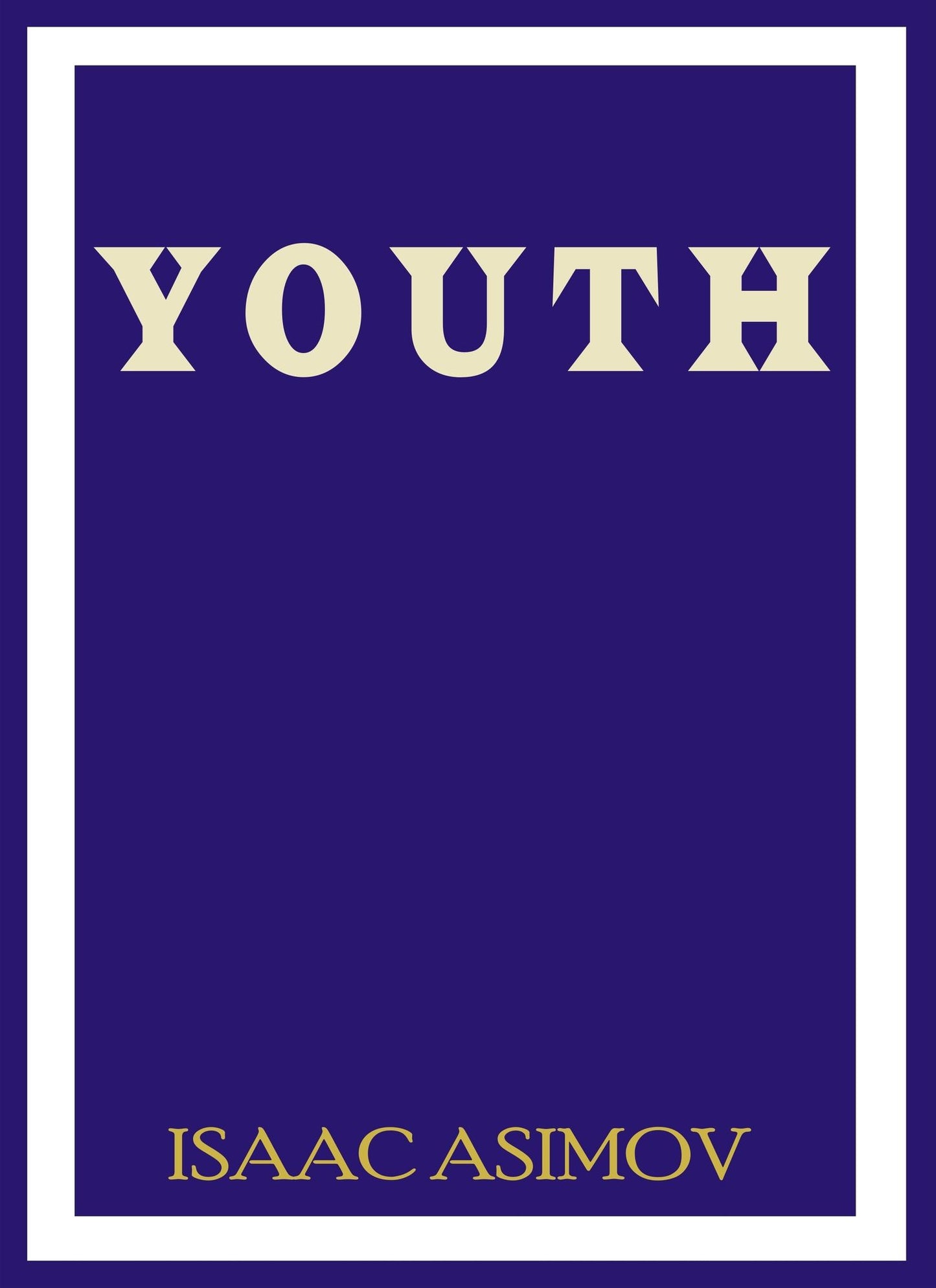 Youth by Isaac Asimov