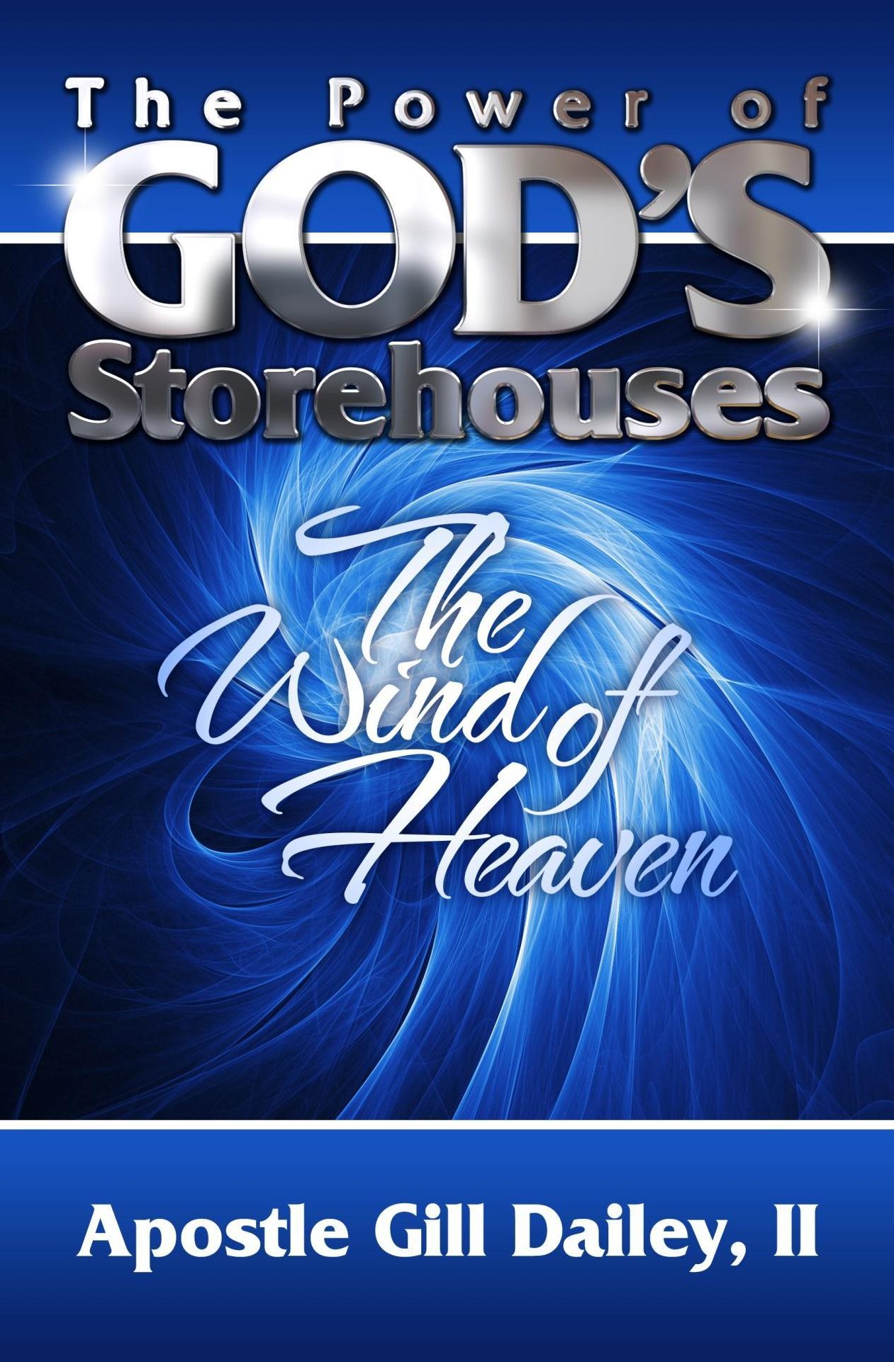 The Power of God's Storehouses