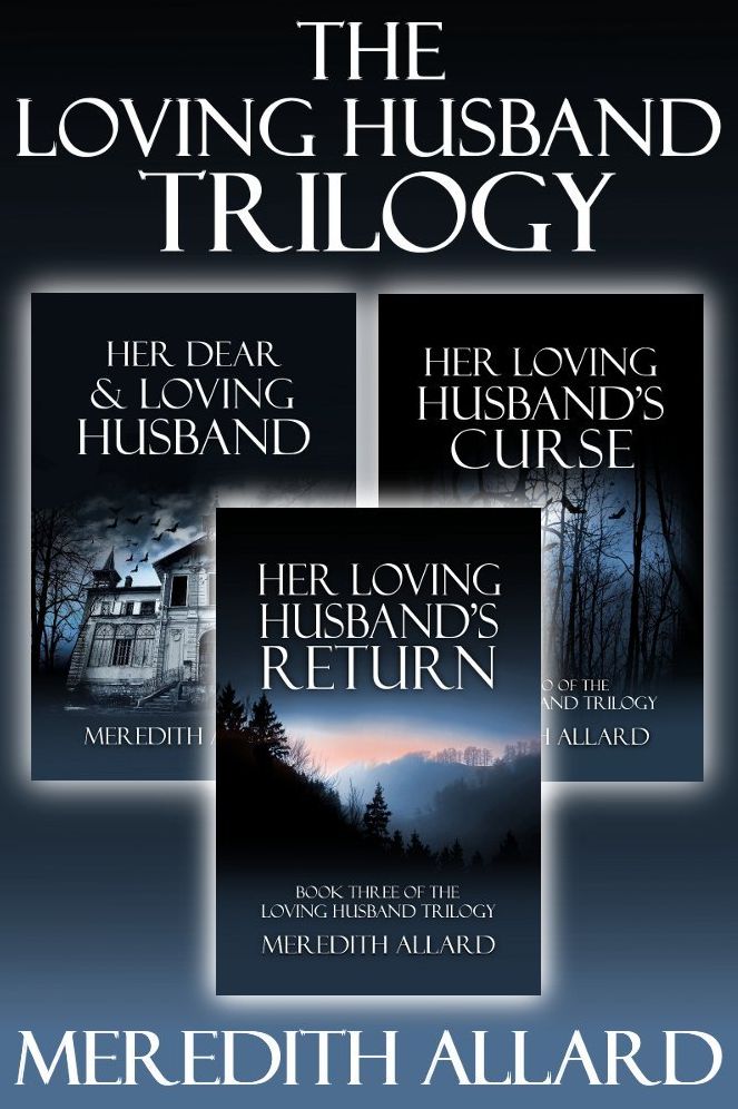 The Loving Husband Trilogy Box Set