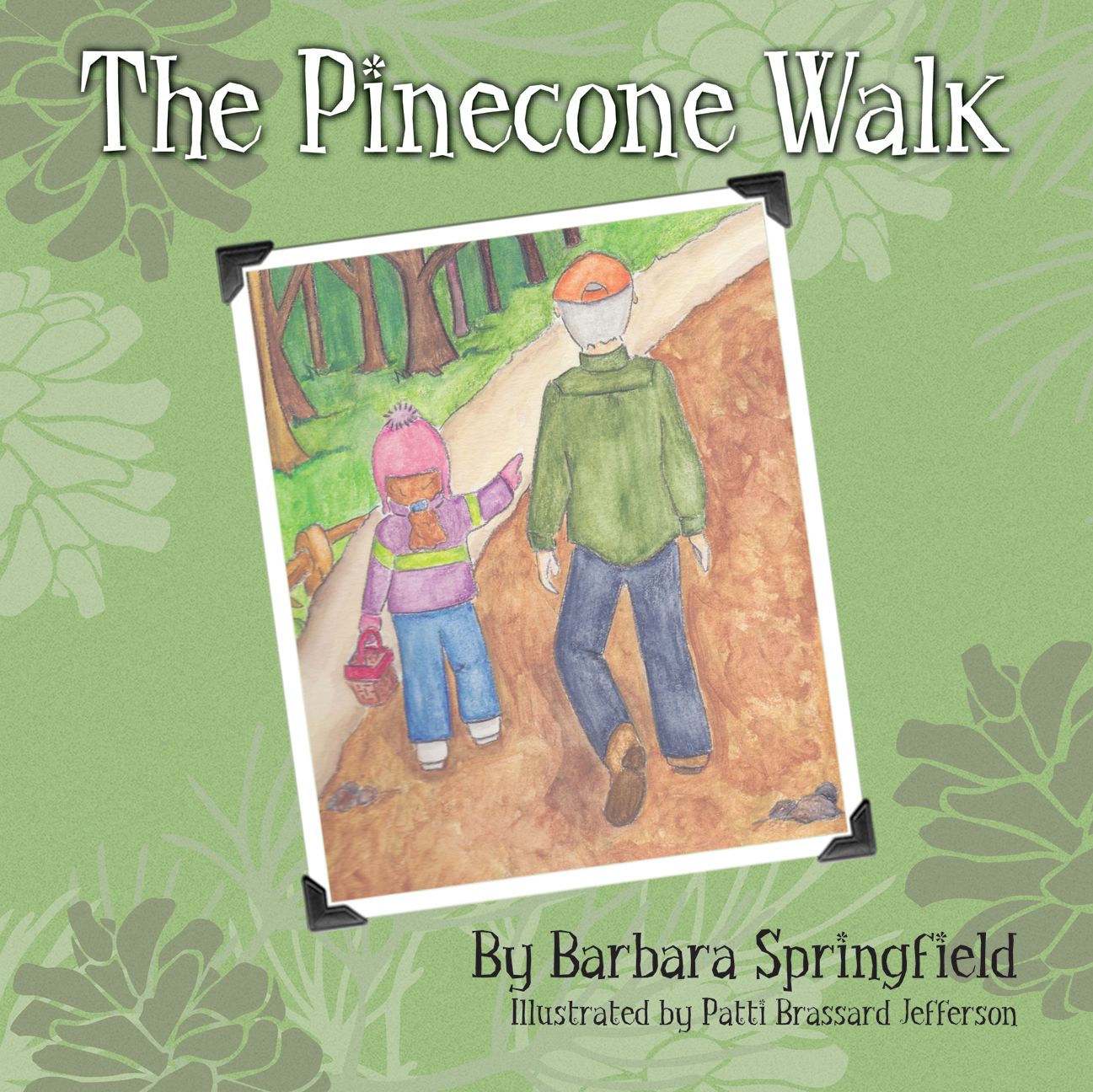 The Pinecone Walk