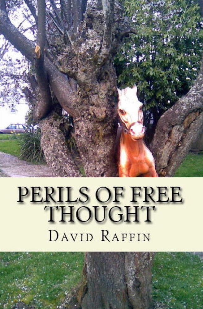 Perils of Free Thought