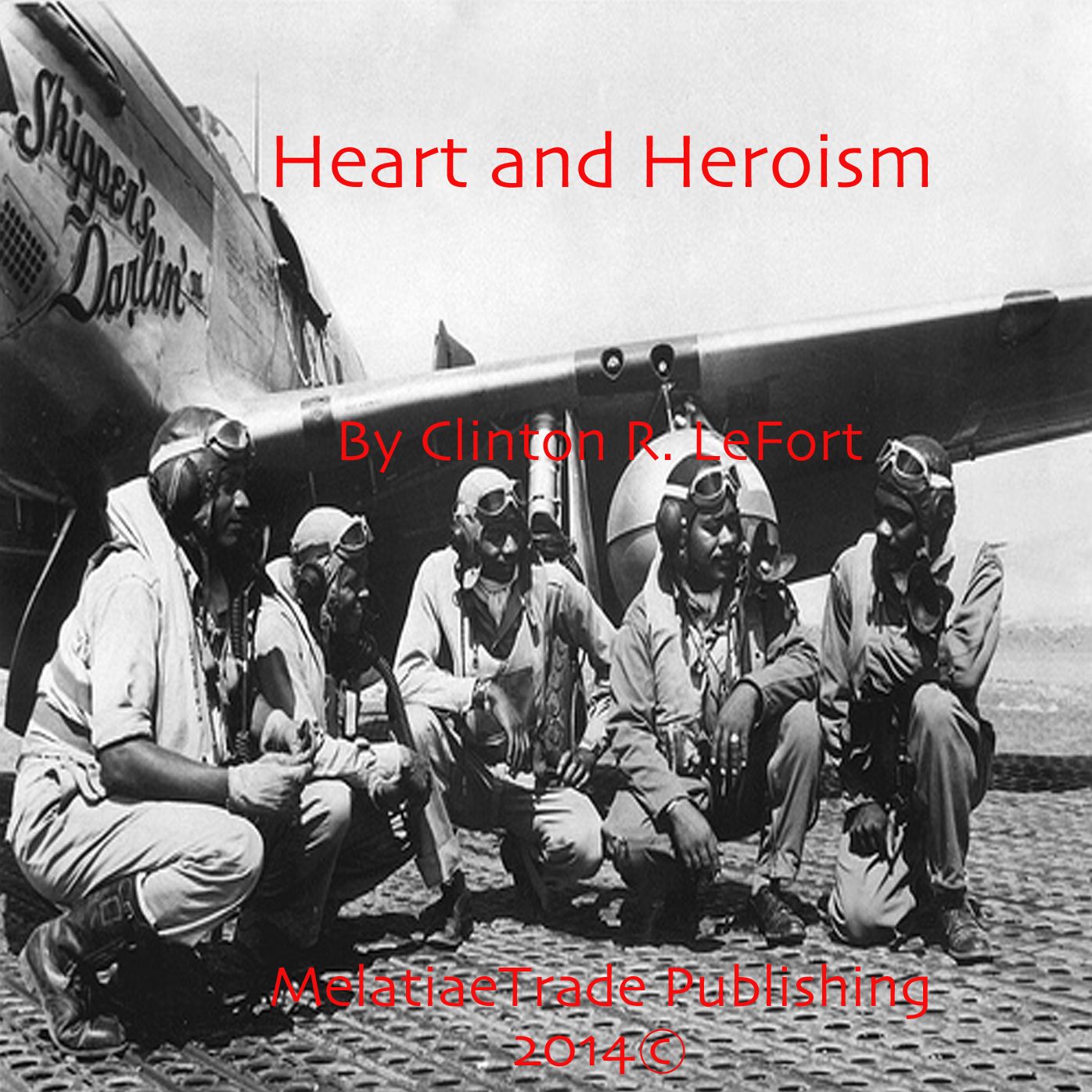 Heart and Heroism
