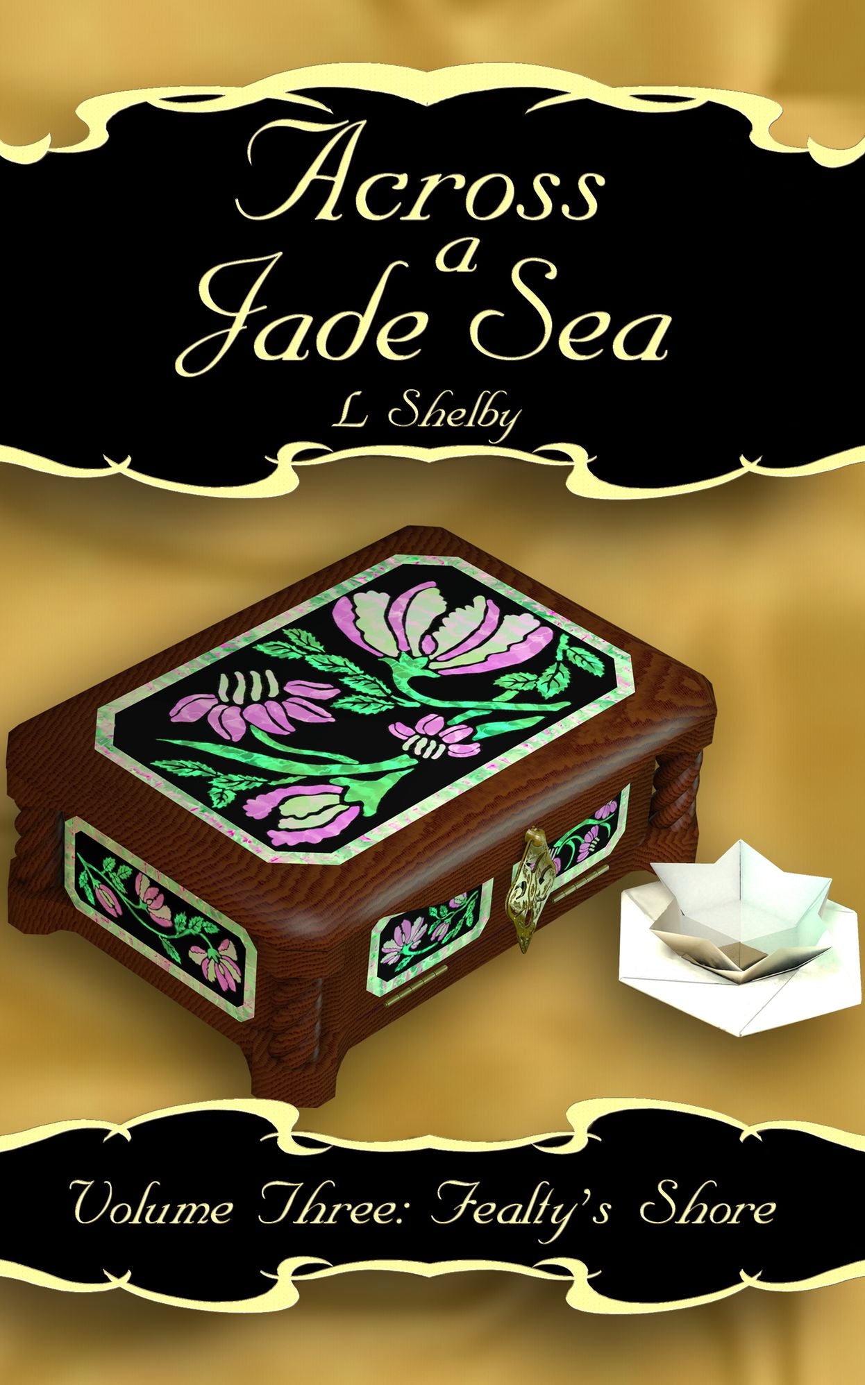 Fealty's Shore (Across a Jade Sea vol. 3)