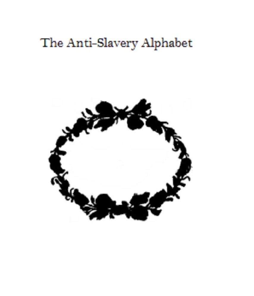 The Anti-Slavery Alphabet