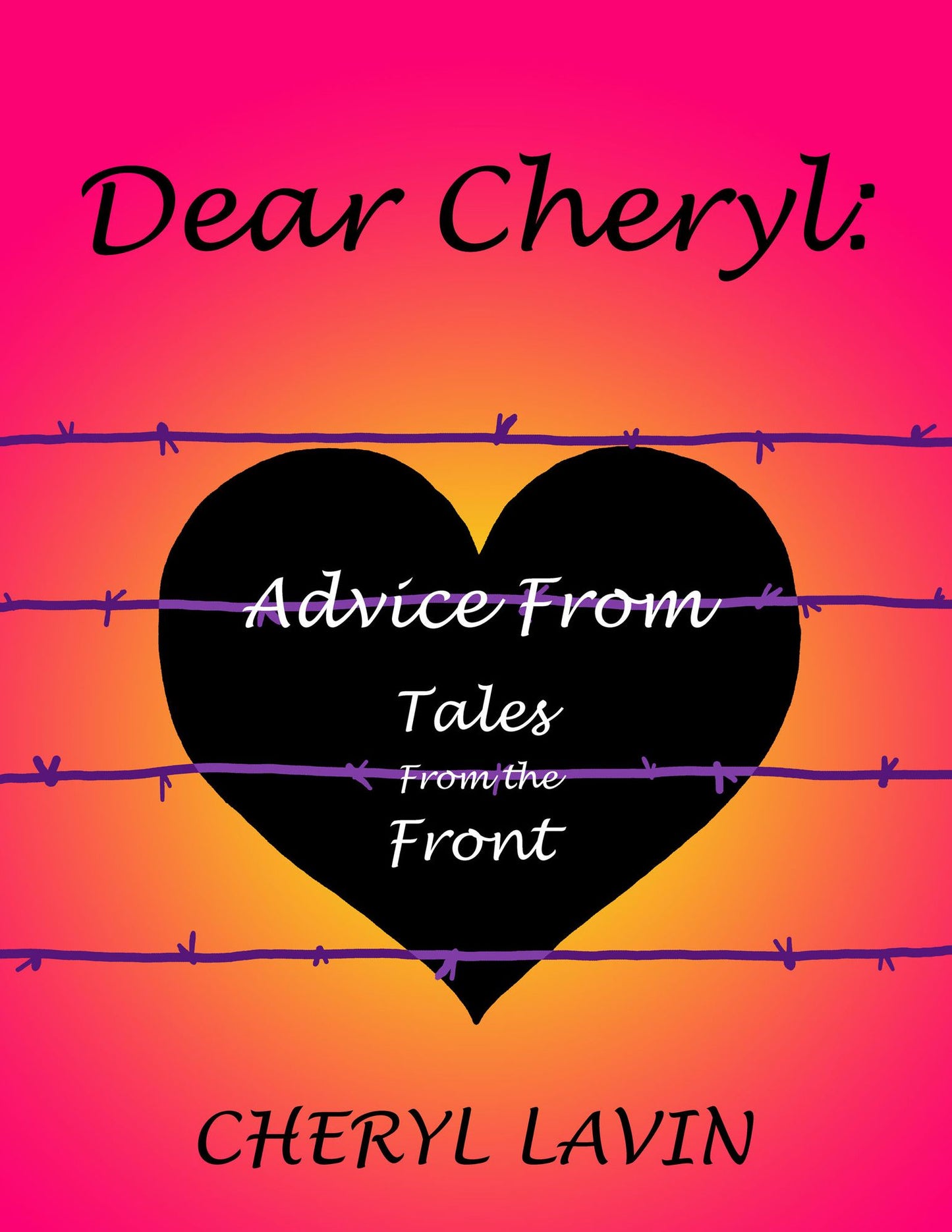 Dear Cheryl: Advice From Tales From the Front