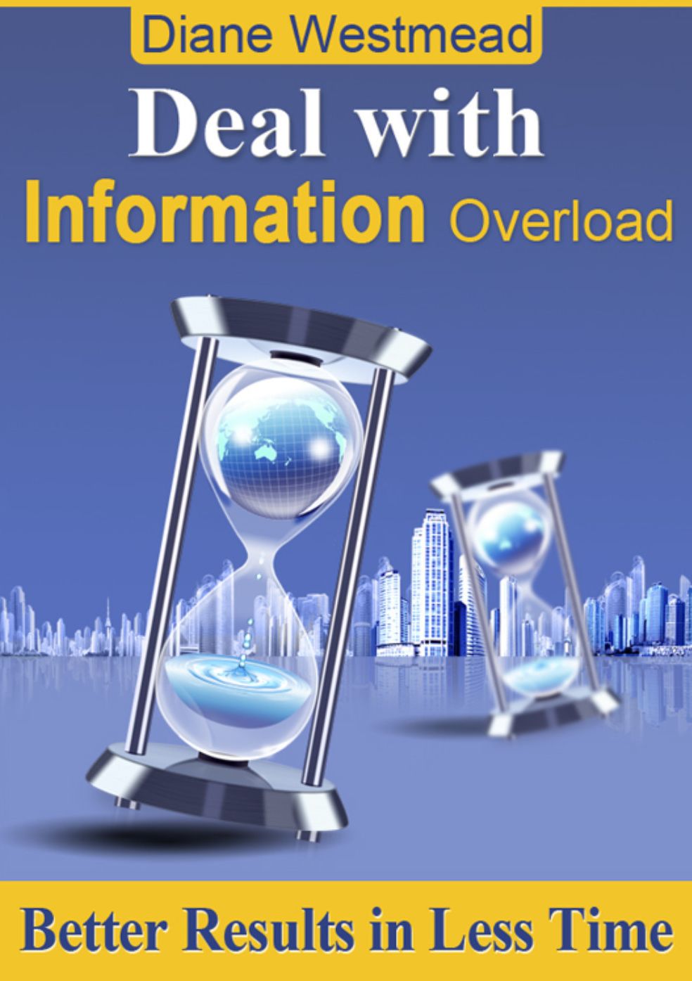 Deal With Information Overload