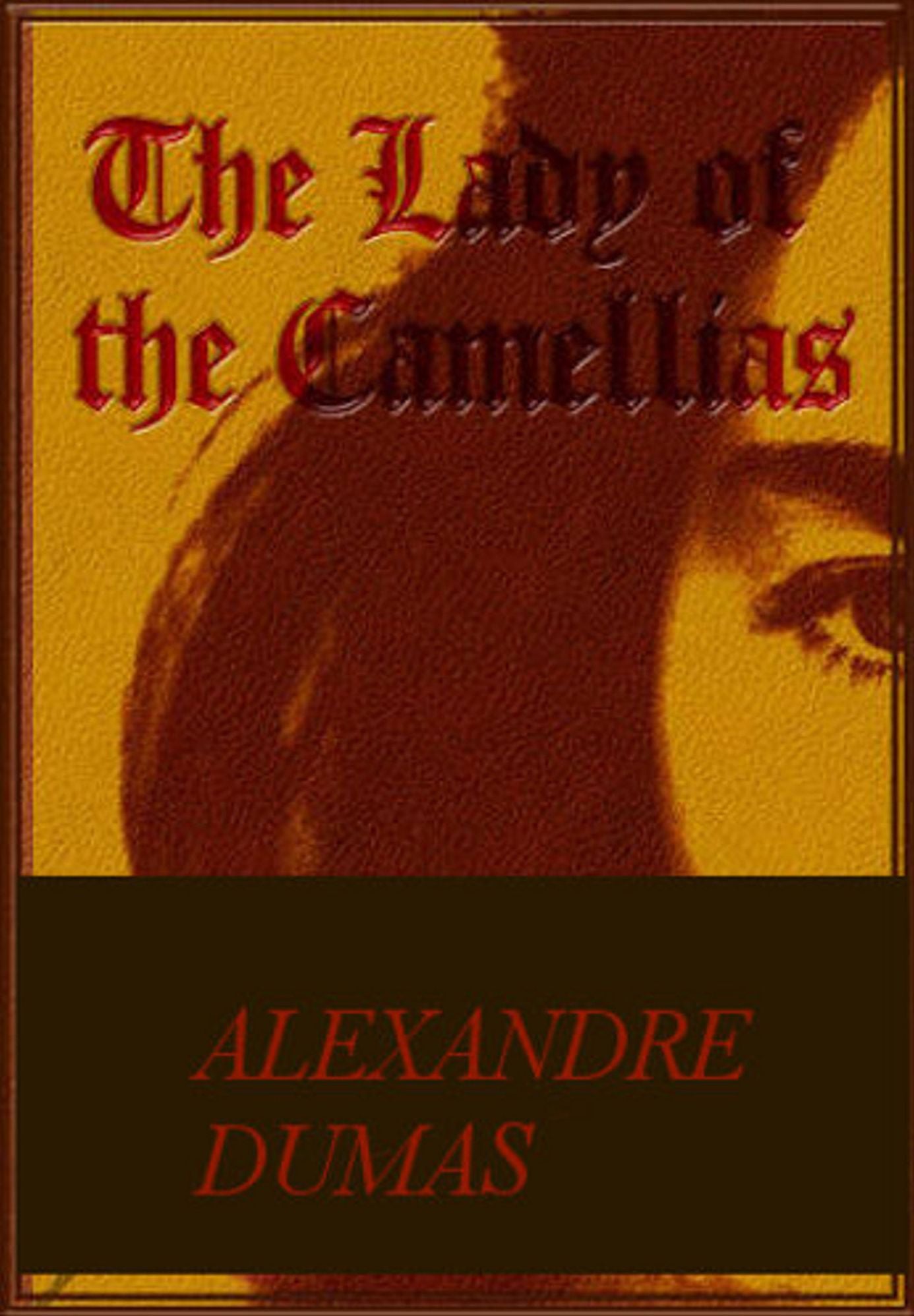 The Lady of the Camellias