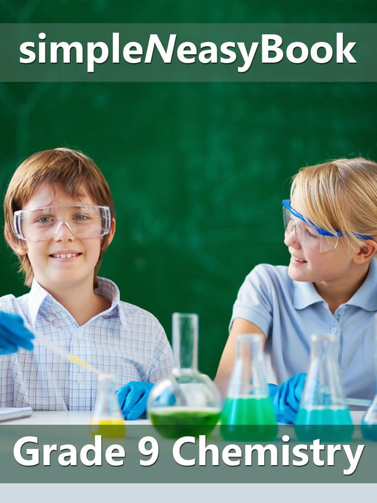 Grade 9 Chemistry-simpleNeasyBook