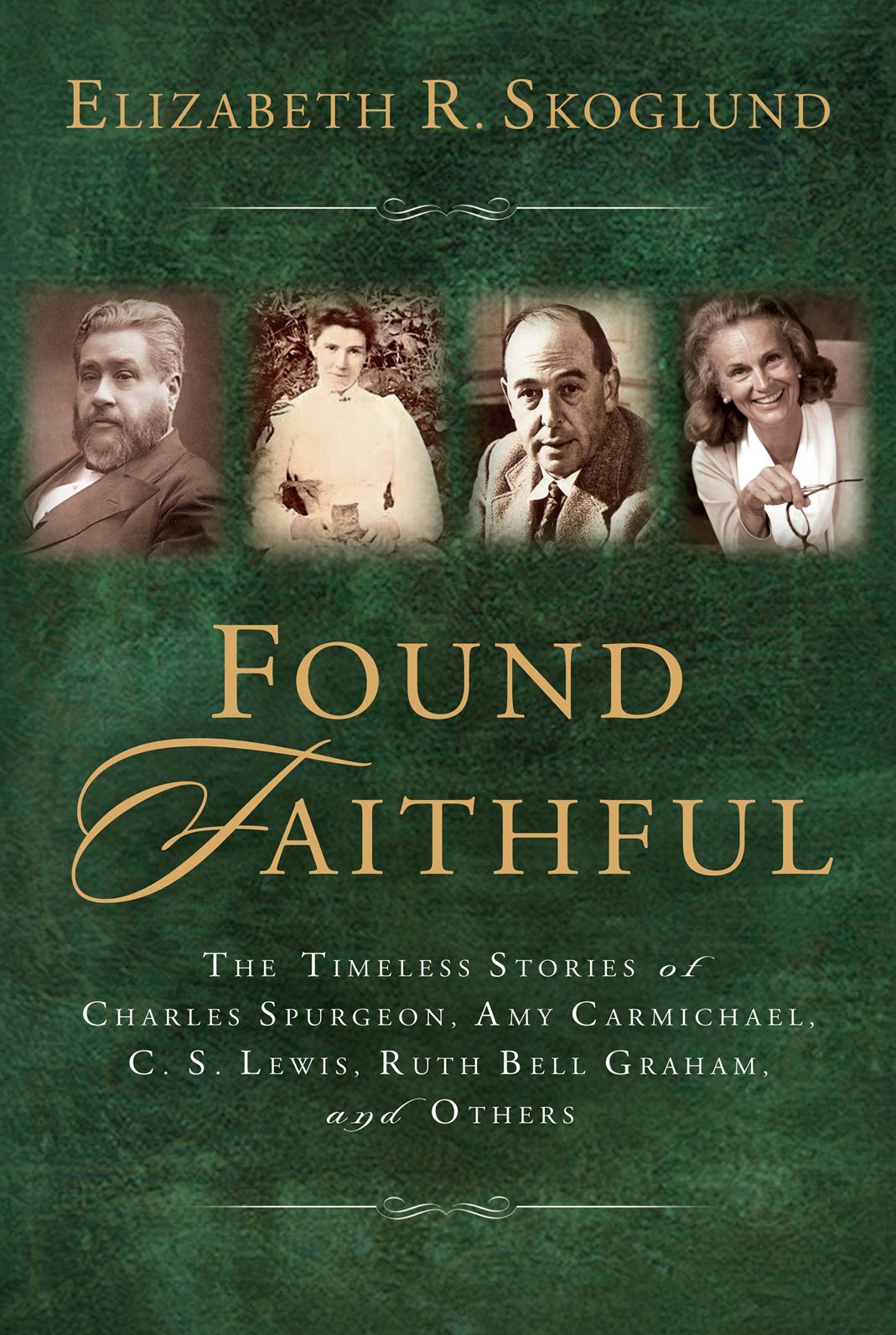 Found Faithful