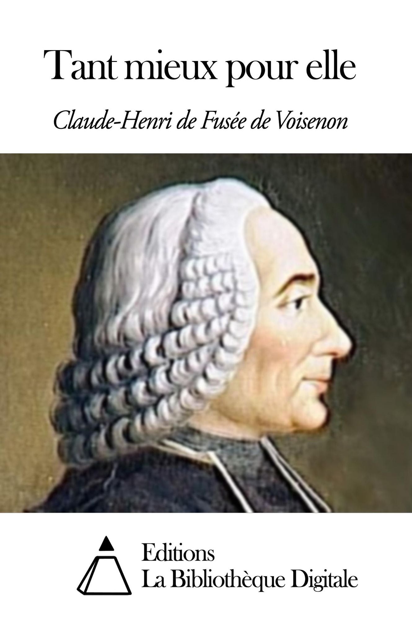 Tant mieux pour elle