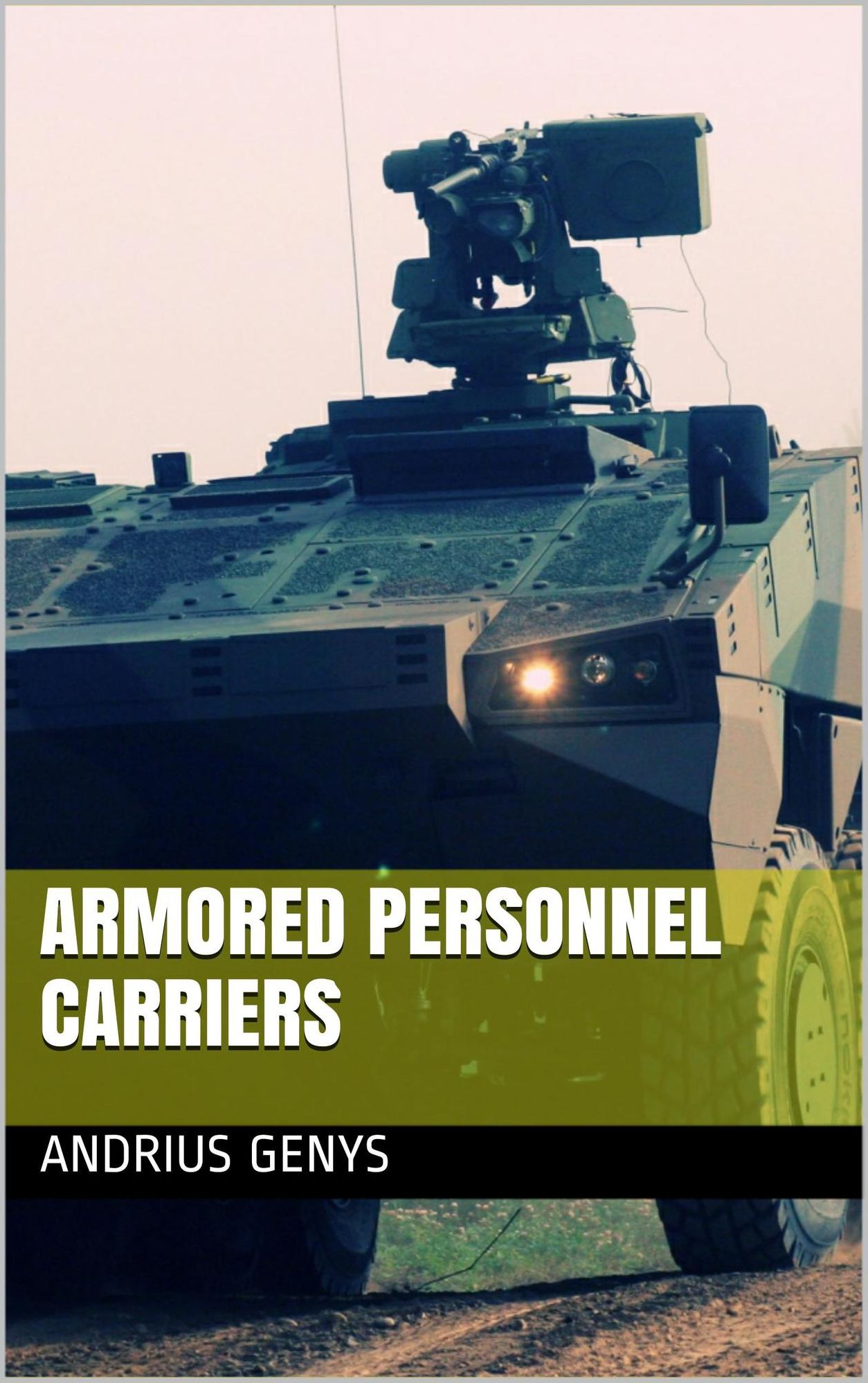 Armored Personnel Carriers Military-Today.com