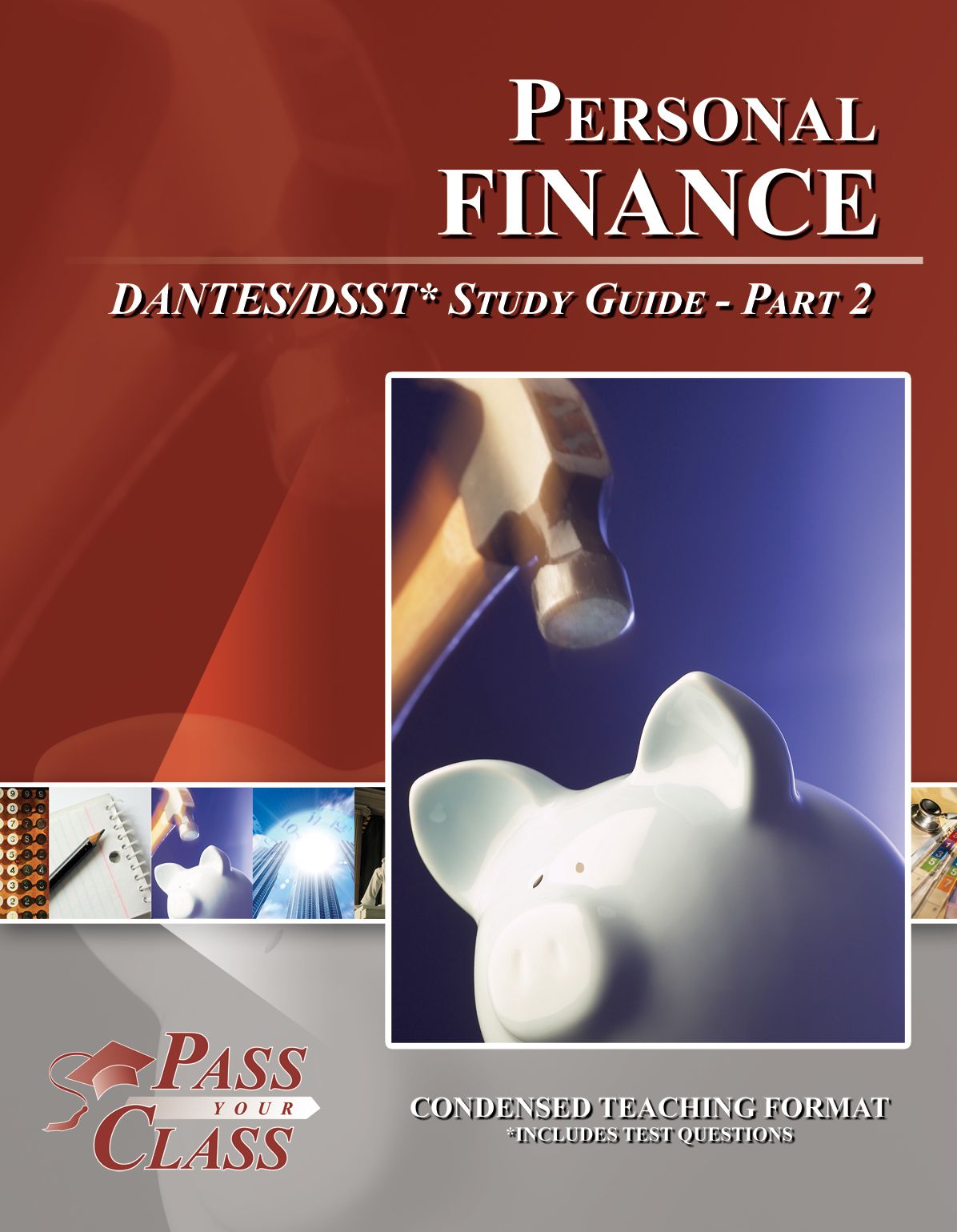 Personal Finance DANTES / DSST Test Study Guide - Pass Your Class - Part 2