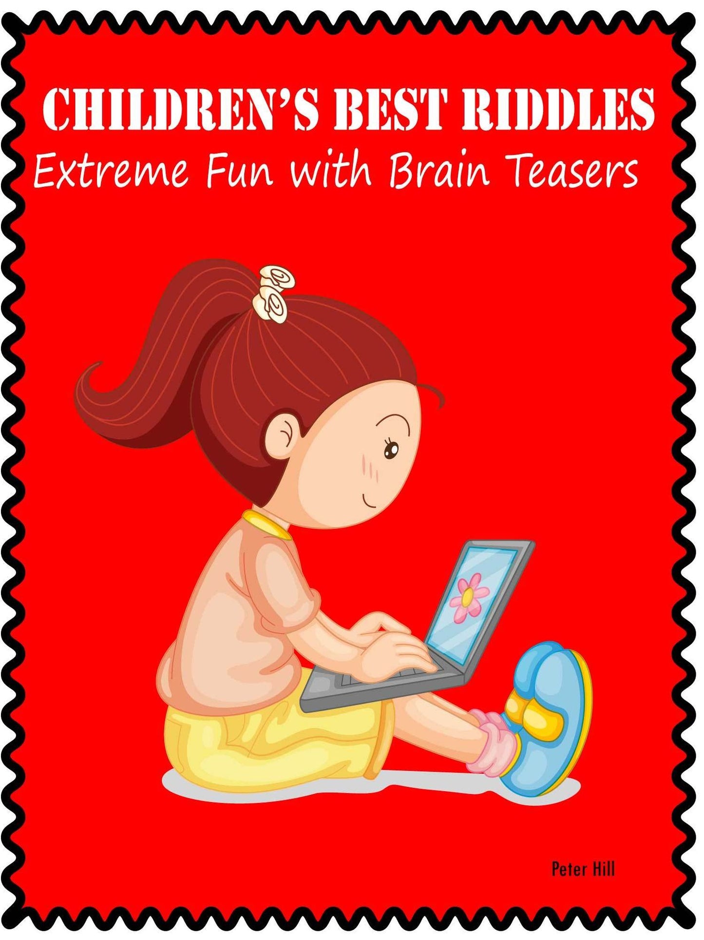 Childrens Best Riddles : Extreme Fun With Brain Teasers
