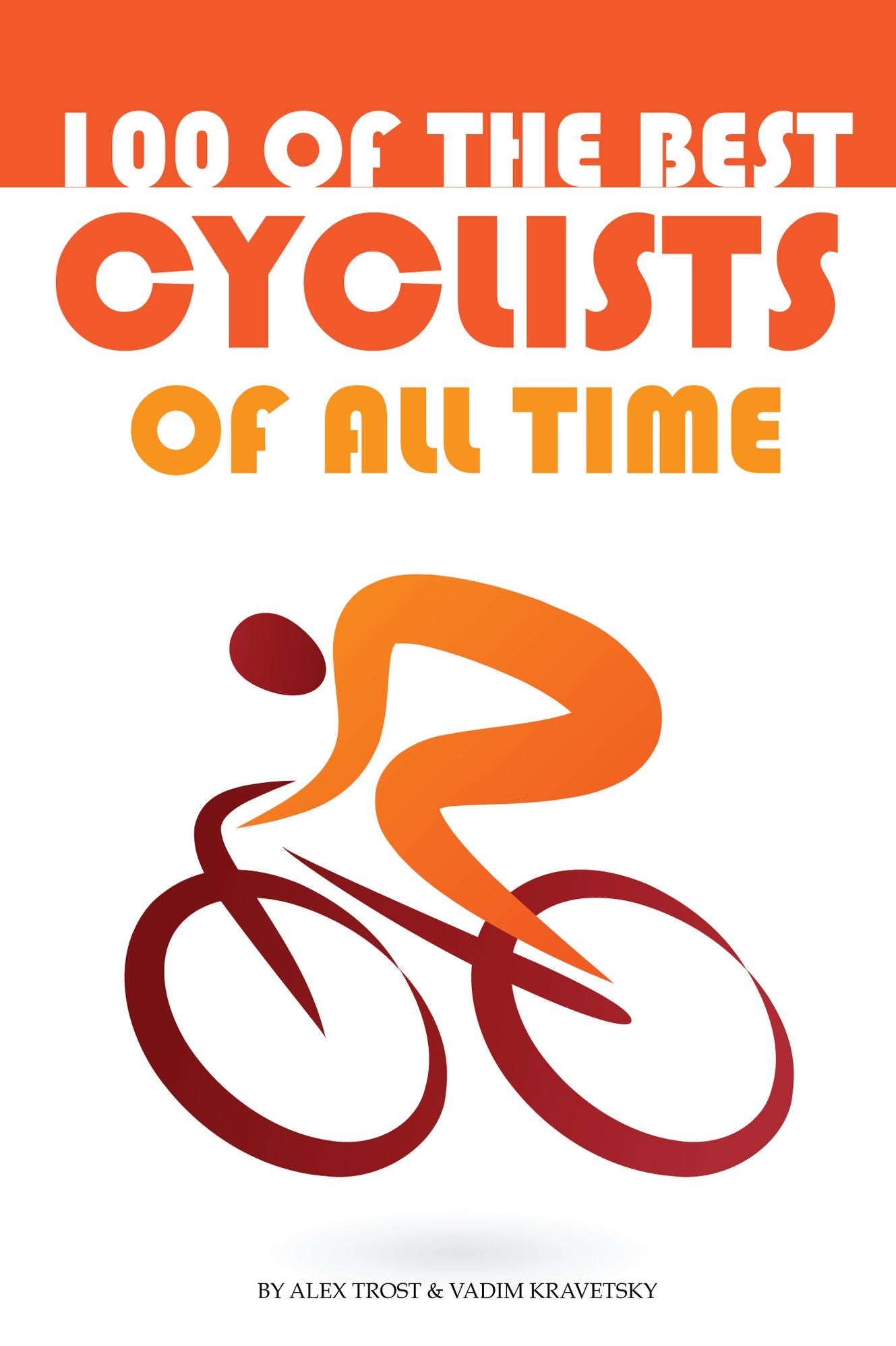 100 of the Best Cyclists of All Time