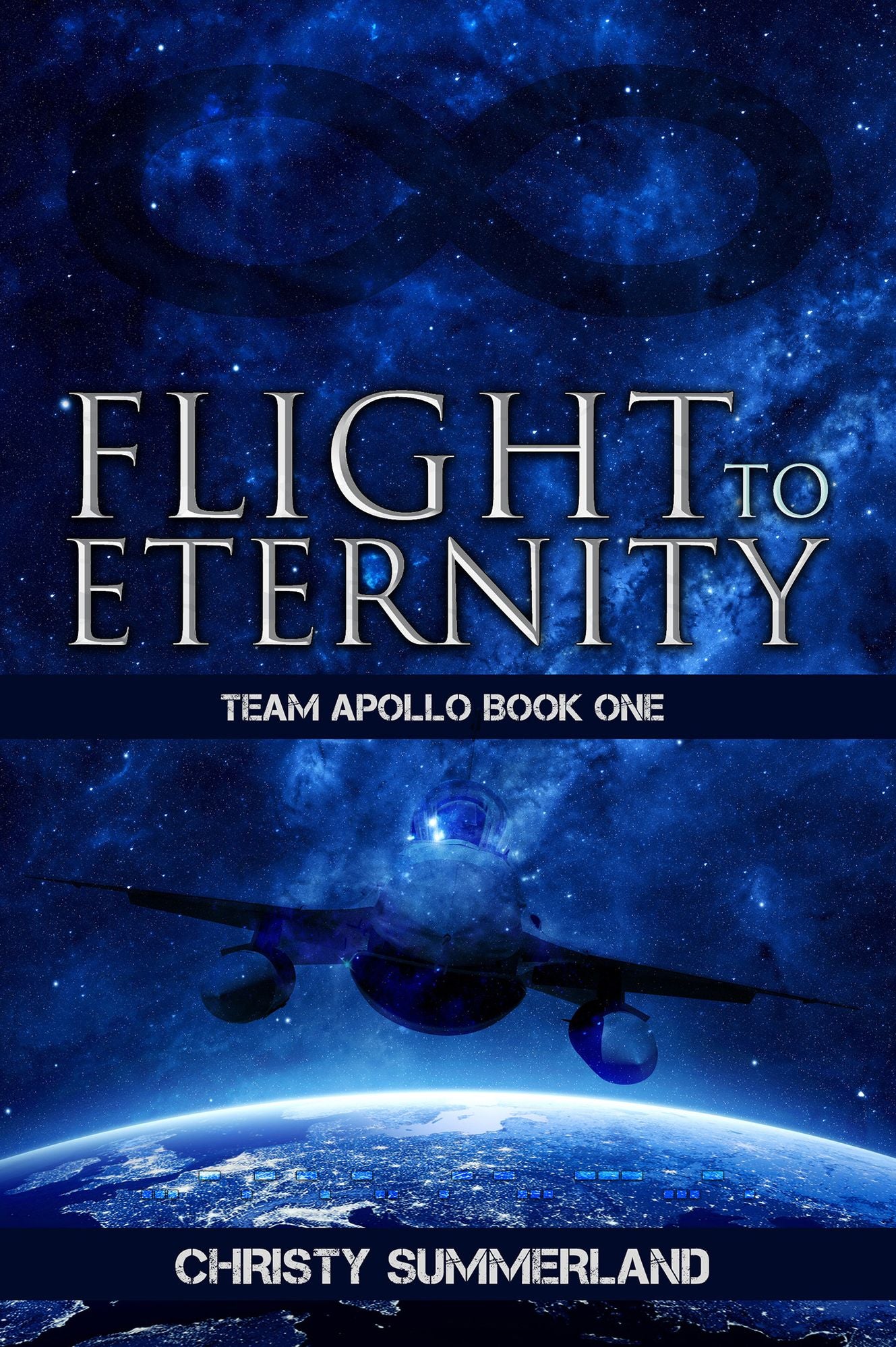 Flight To Eternity: Team Apollo Book One