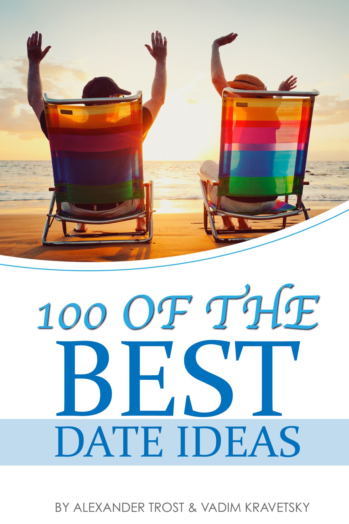 100 of the Best Date Ideas