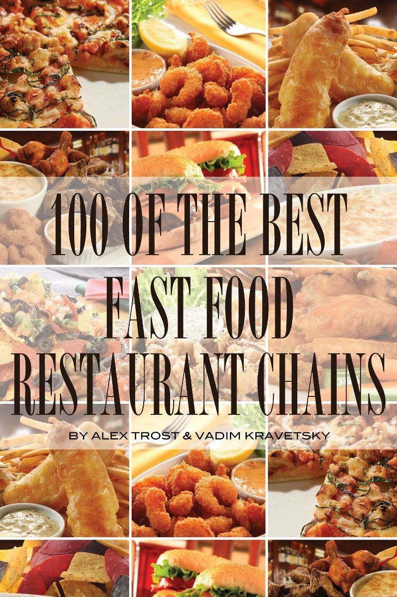 100 of the Best Fast Food Restaurant Chains