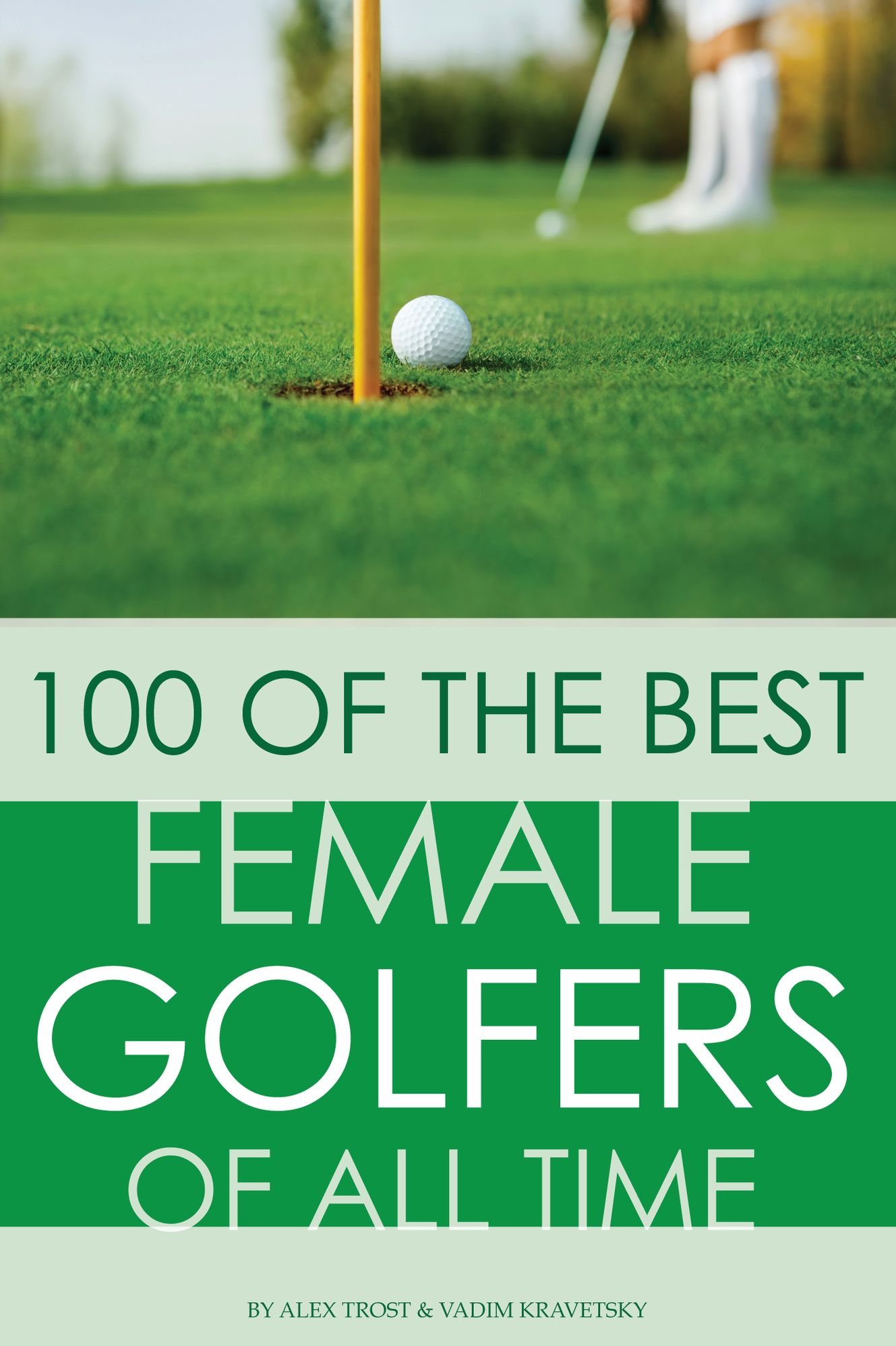 100 of the Best Female Golfers of All Time