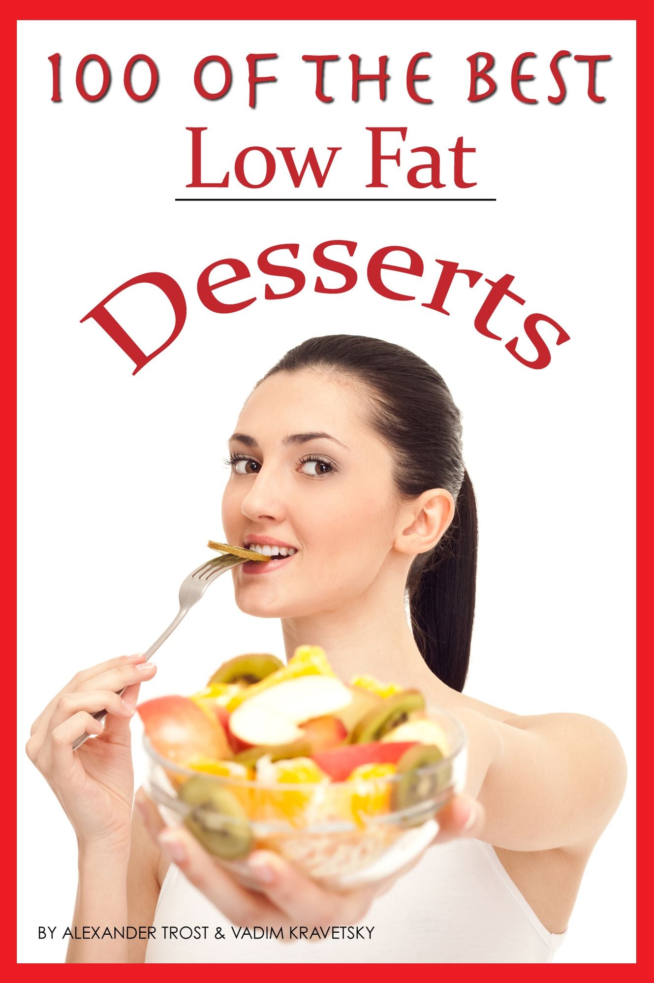 100 of the Best Low Fat Desserts