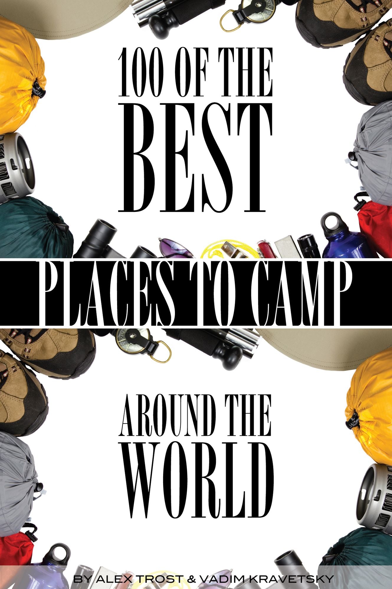 100 of the Best Places to Camp Around the World