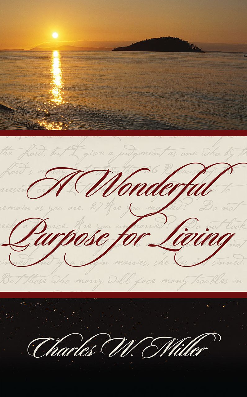 A Wonderful Purpose For Living