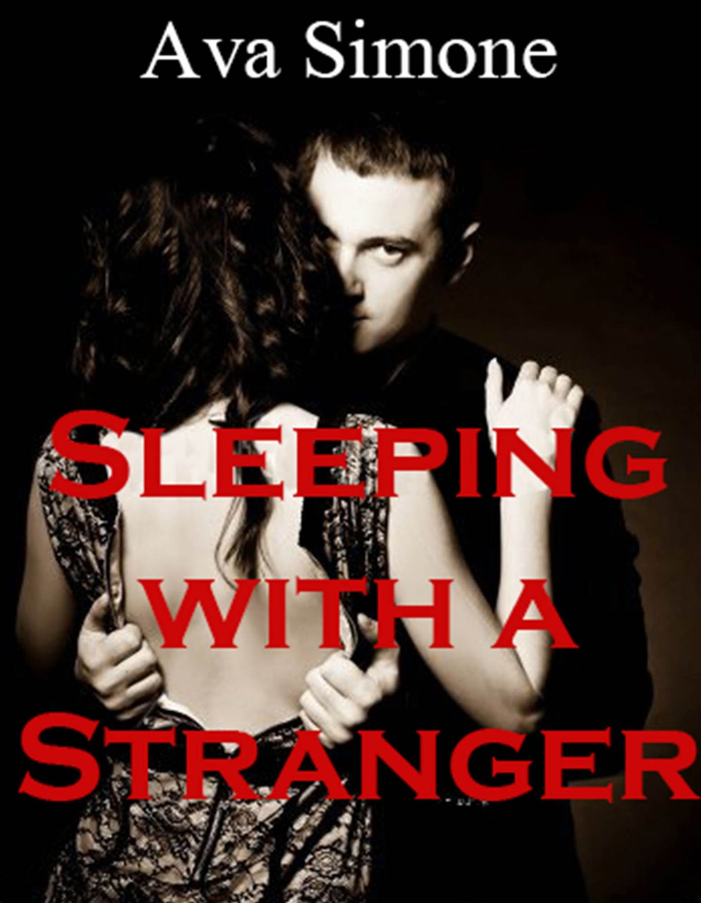 Sleeping With A Stranger