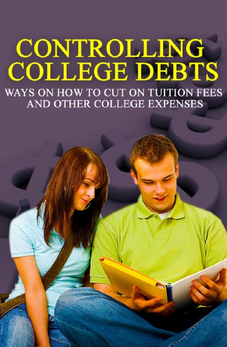 Controlling College Debts