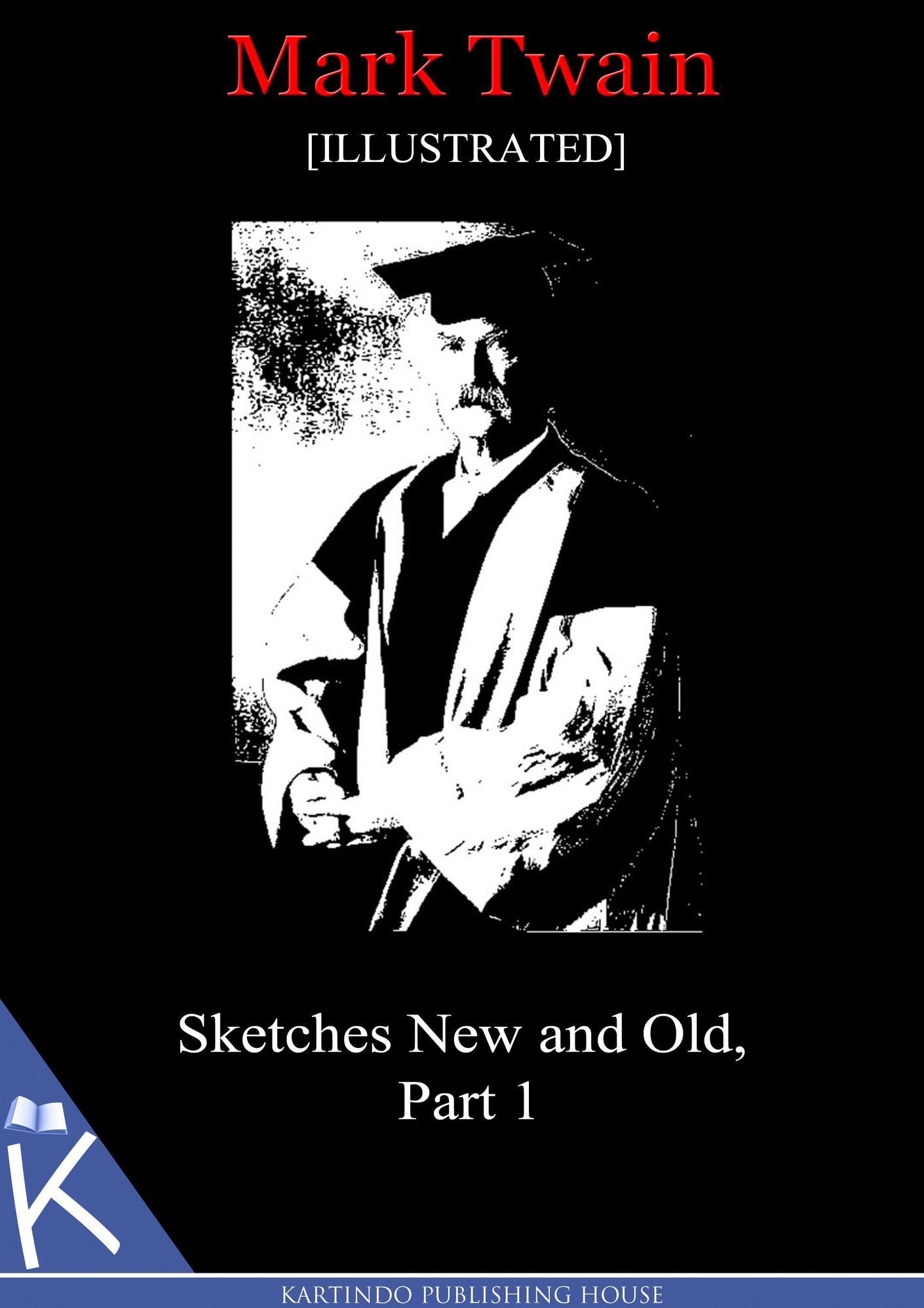 Sketches New and Old, Part 1[Illustrated]