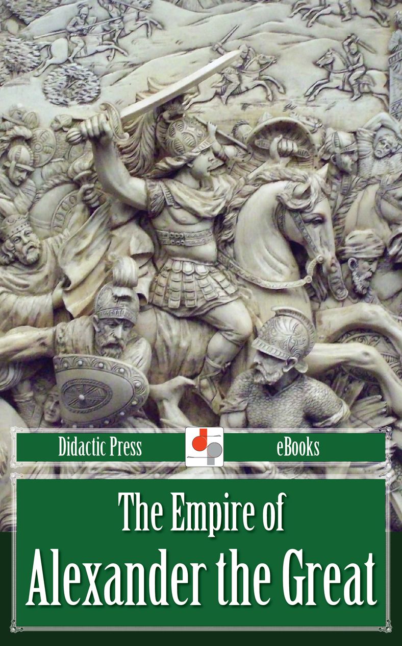 The Empire of Alexander the Great