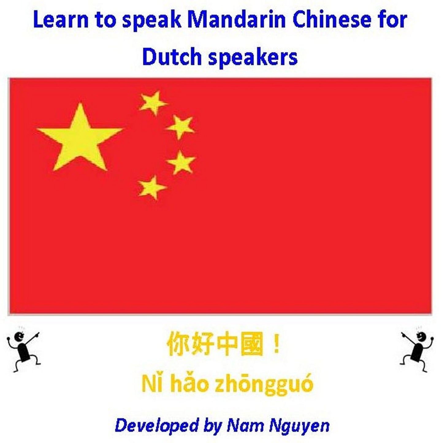 Learn to Speak Mandarin Chinese for Dutch Speakers