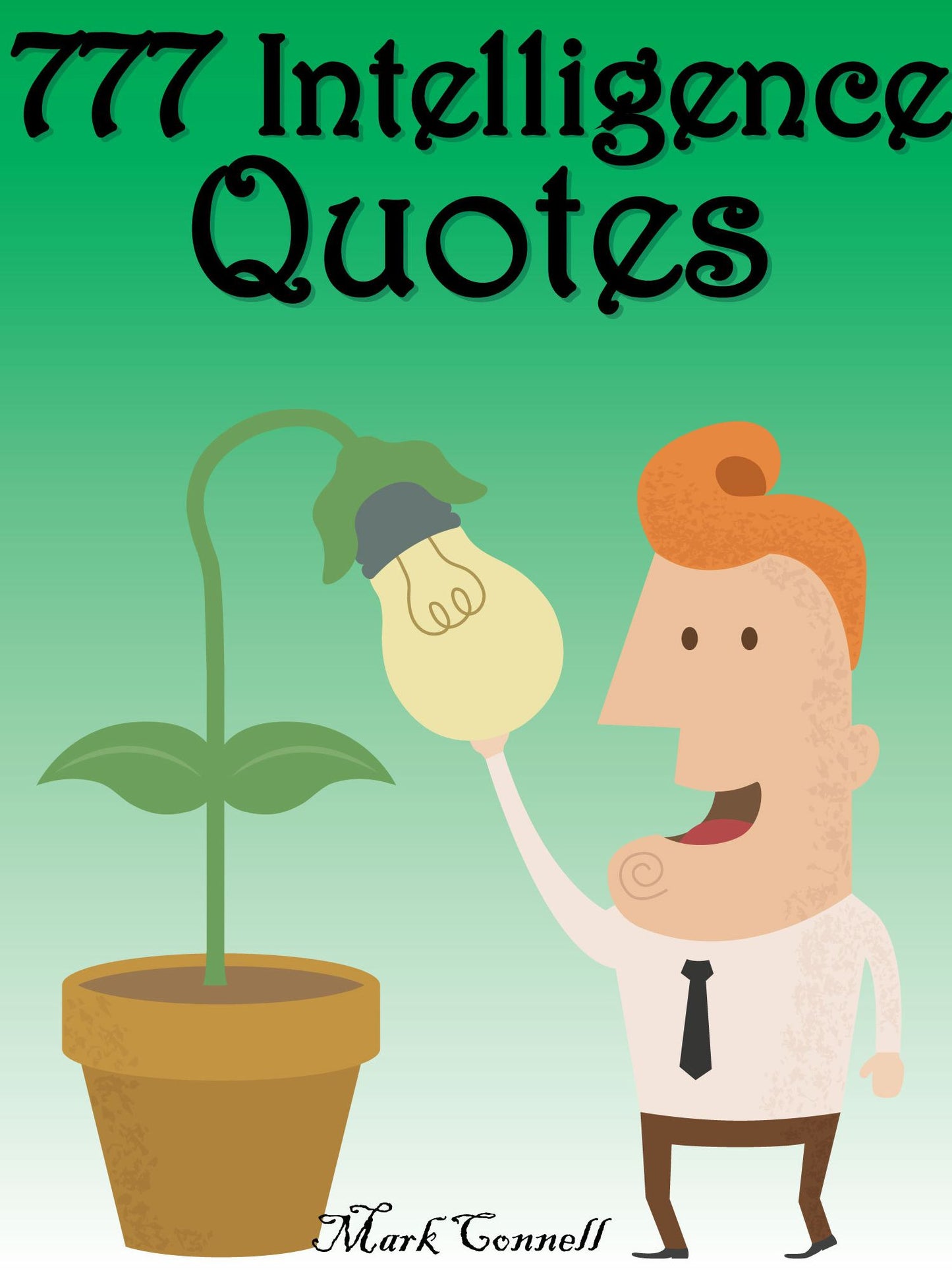 Quotes Intelligence Quotes : 777 Intelligence Quotes