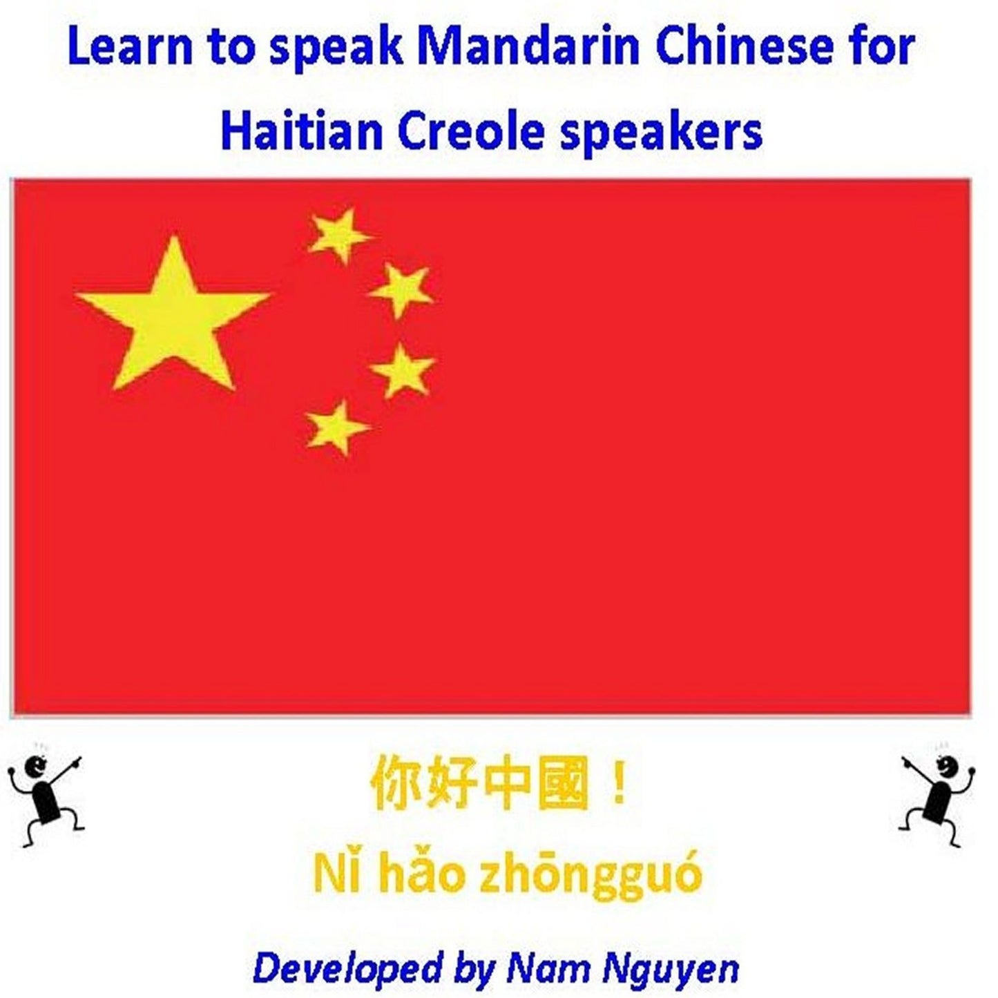 Learn to Speak Mandarin Chinese for Haitian Creole Speakers
