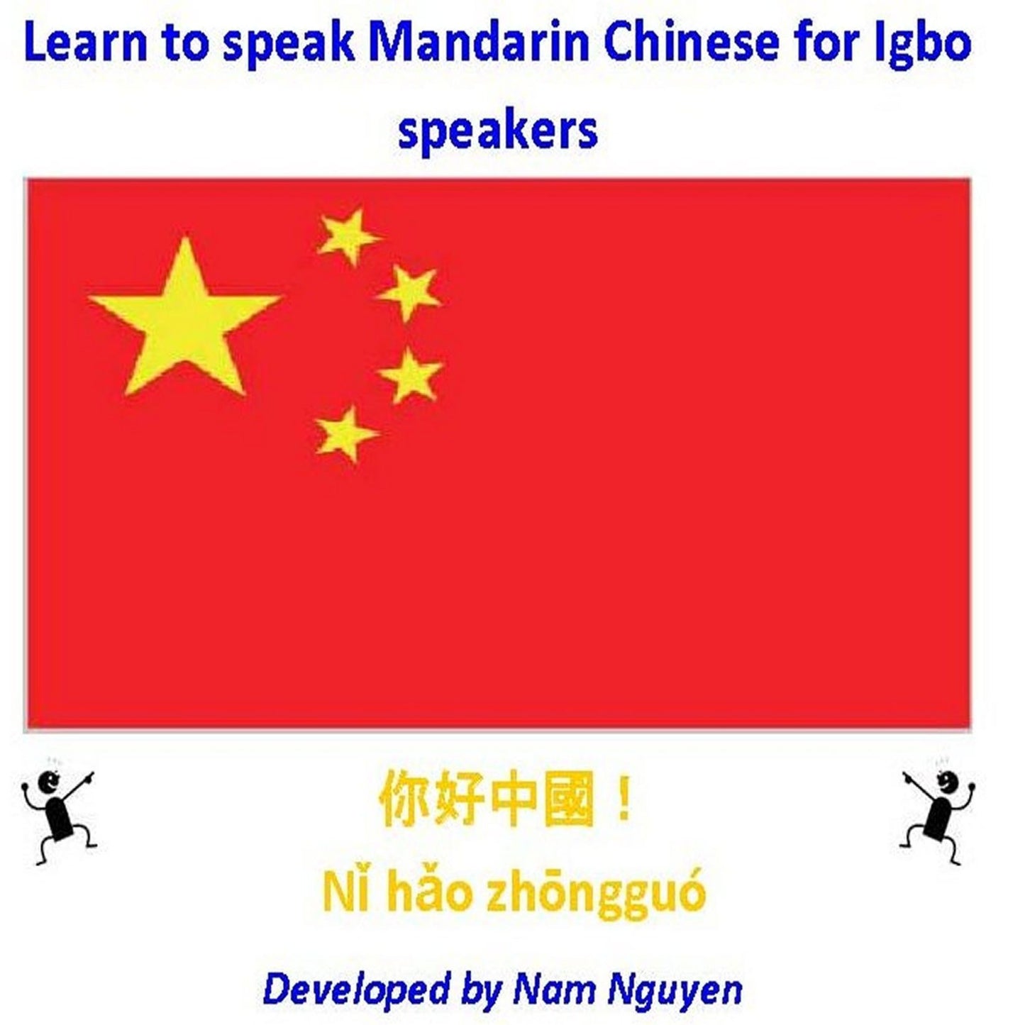 Learn to Speak Mandarin Chinese for Igbo Speakers