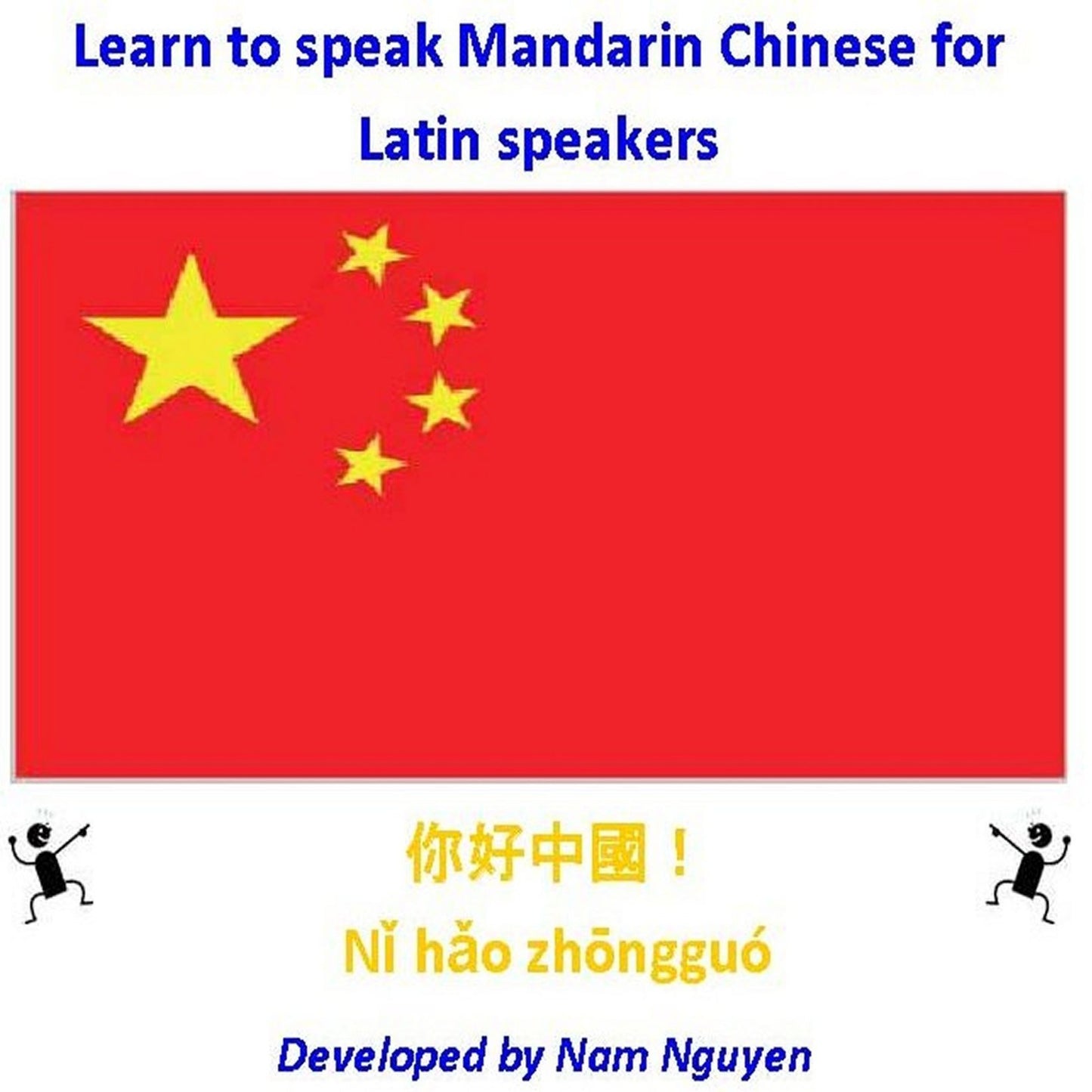 Learn to Speak Mandarin Chinese for Latin Speakers