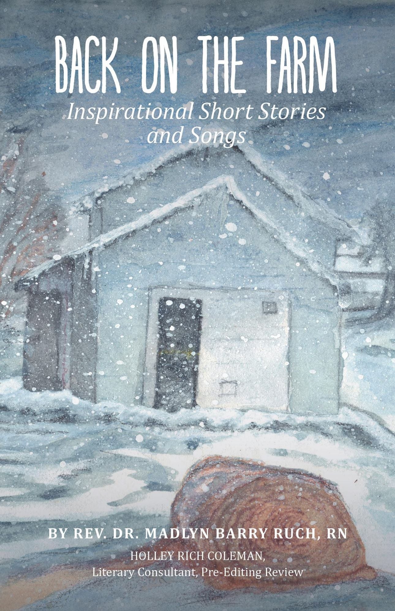 Back on the Farm: Inspirational Short Stories and Songs