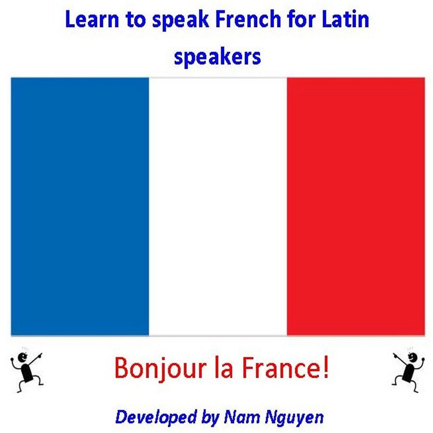 Learn to Speak French for Latin Speakers