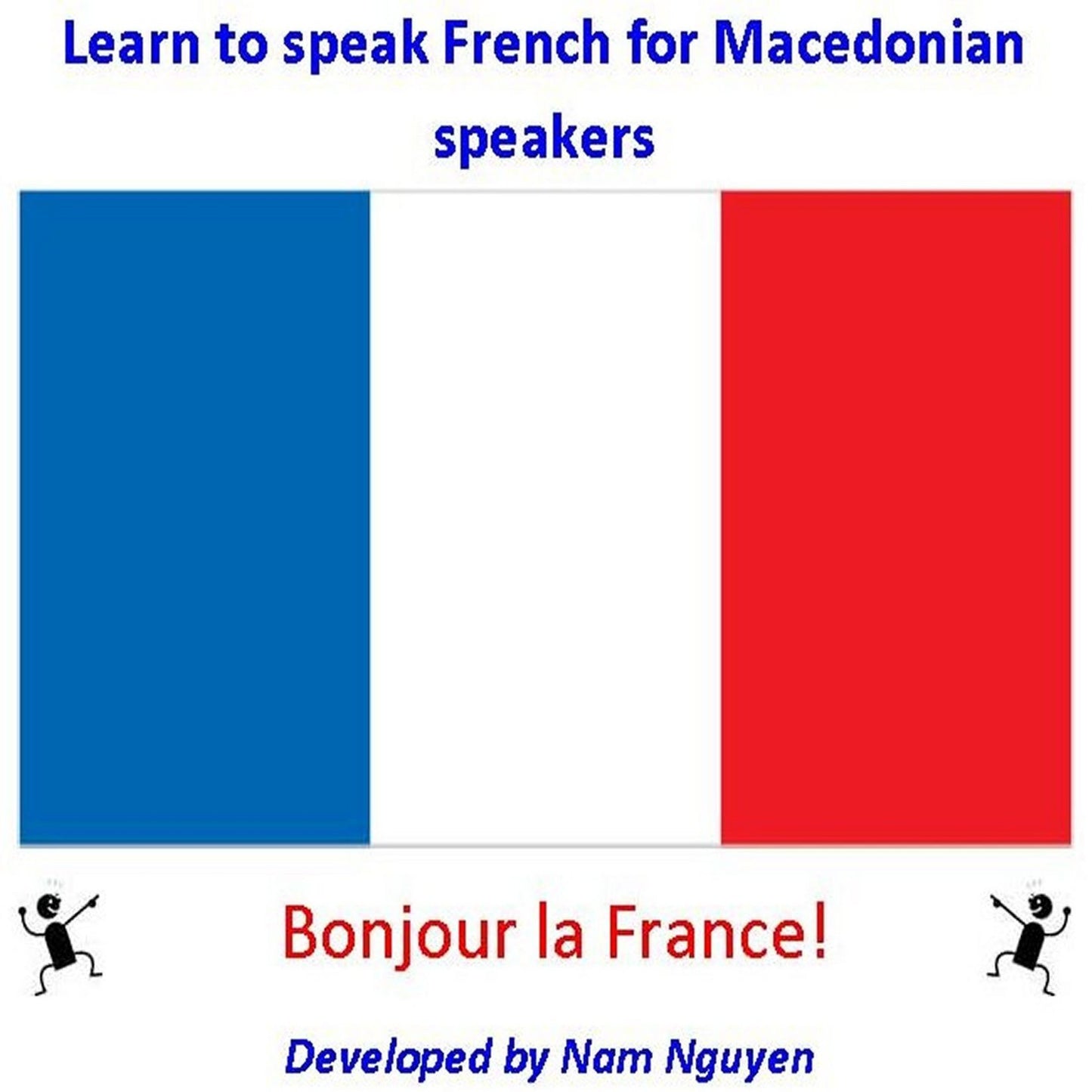 Learn to Speak French for Macedonian Speakers