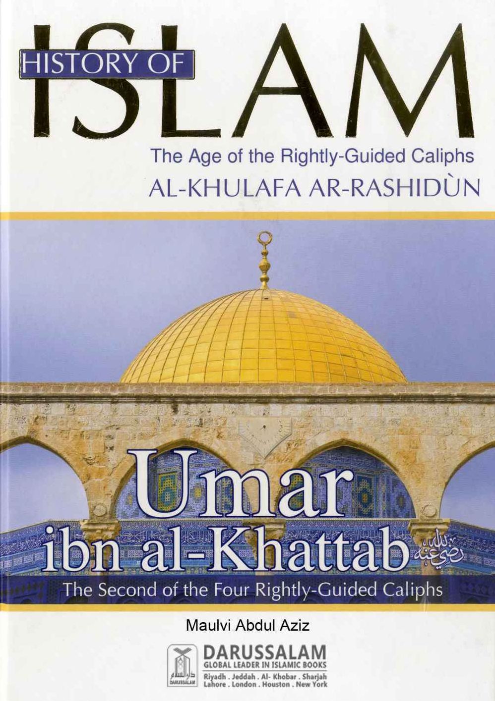 Umar Ibn Al Khattab (May Allah be Pleased with him)