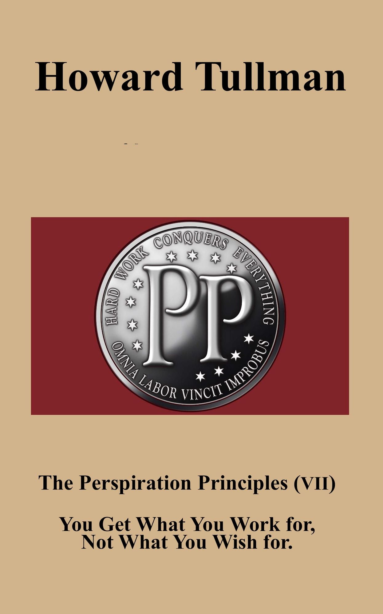 The Perspiration Principles (Vol. VII)