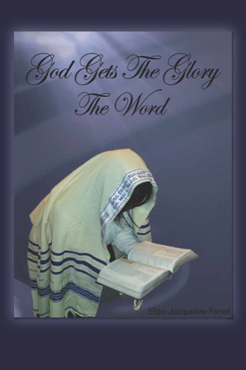 God gets the Glory The Word