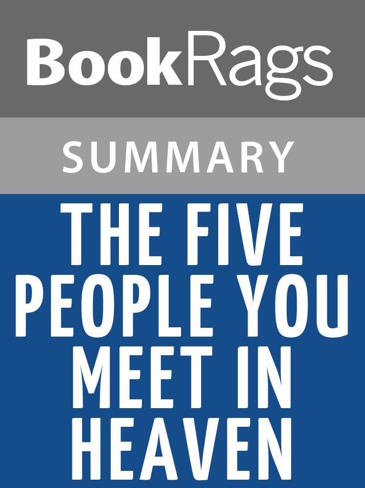 The Five People You Meet in Heaven by Mitch Albom l Summary & Study Guide