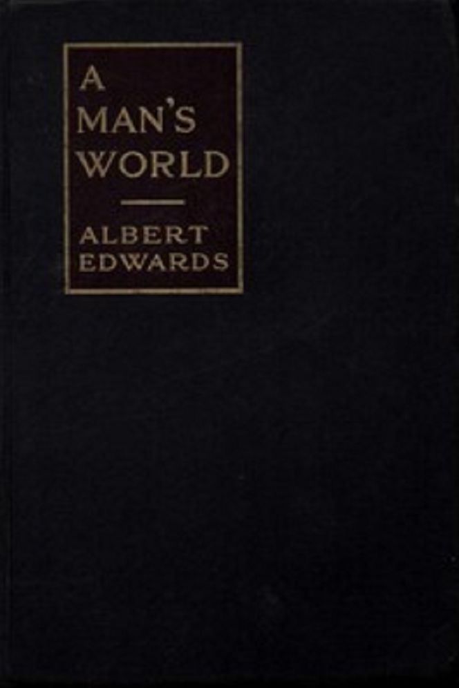 A Man's World