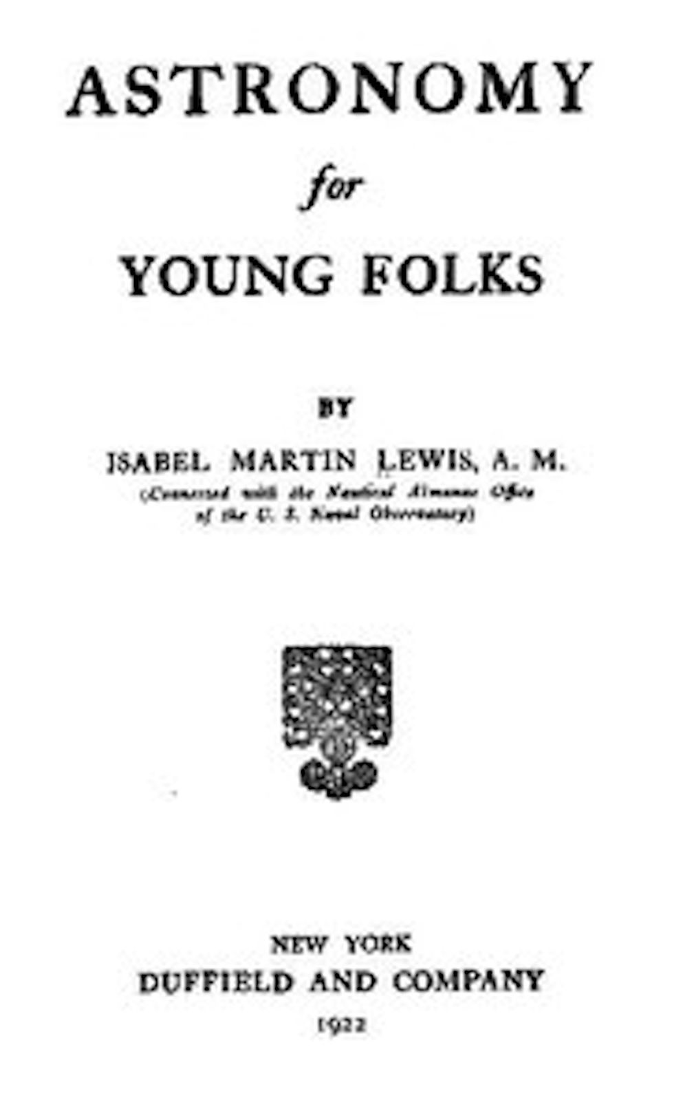 Astronomy for Young Folks (Illustrated)
