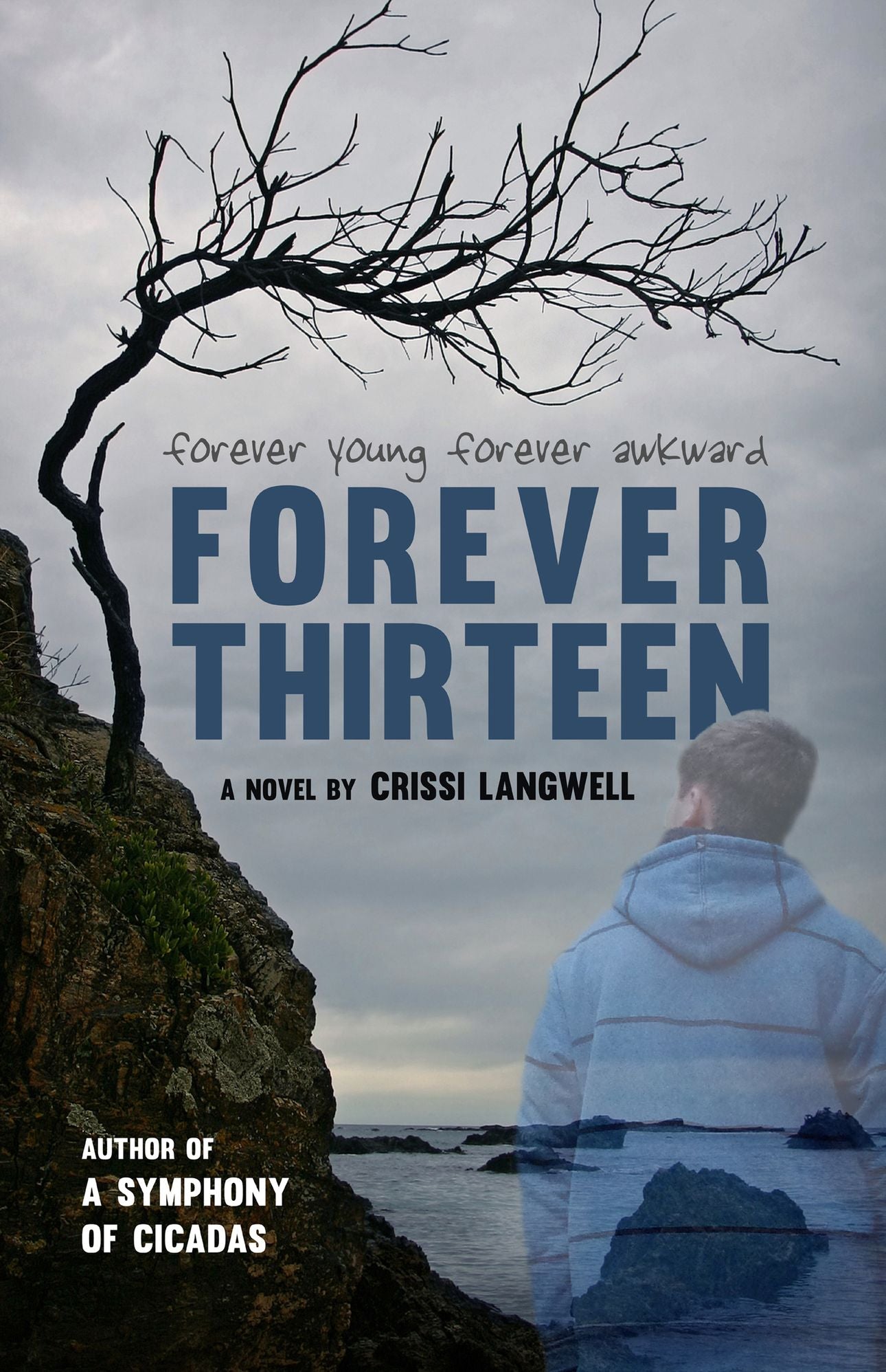 Forever Thirteen