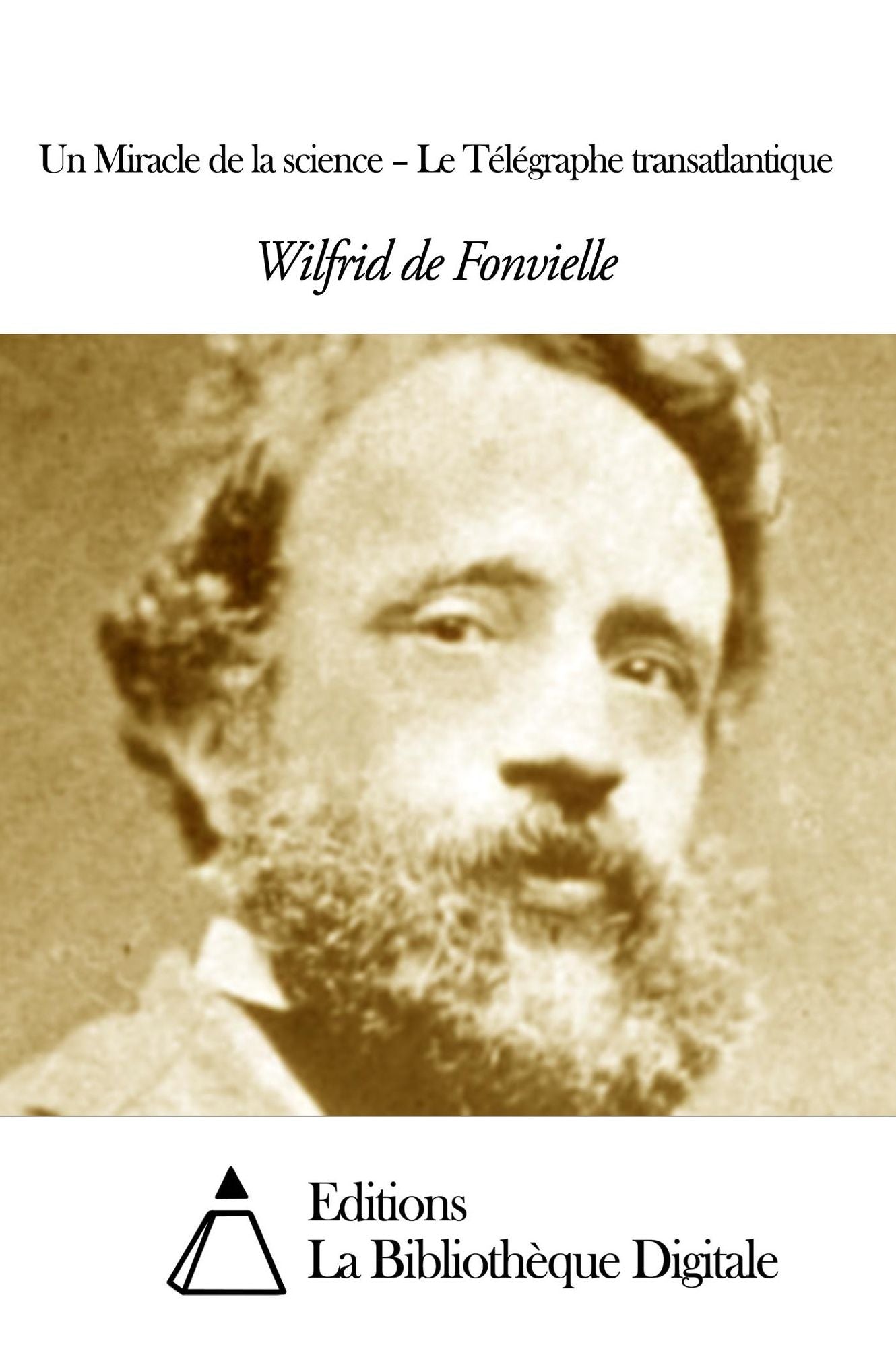 Un Miracle de la science
