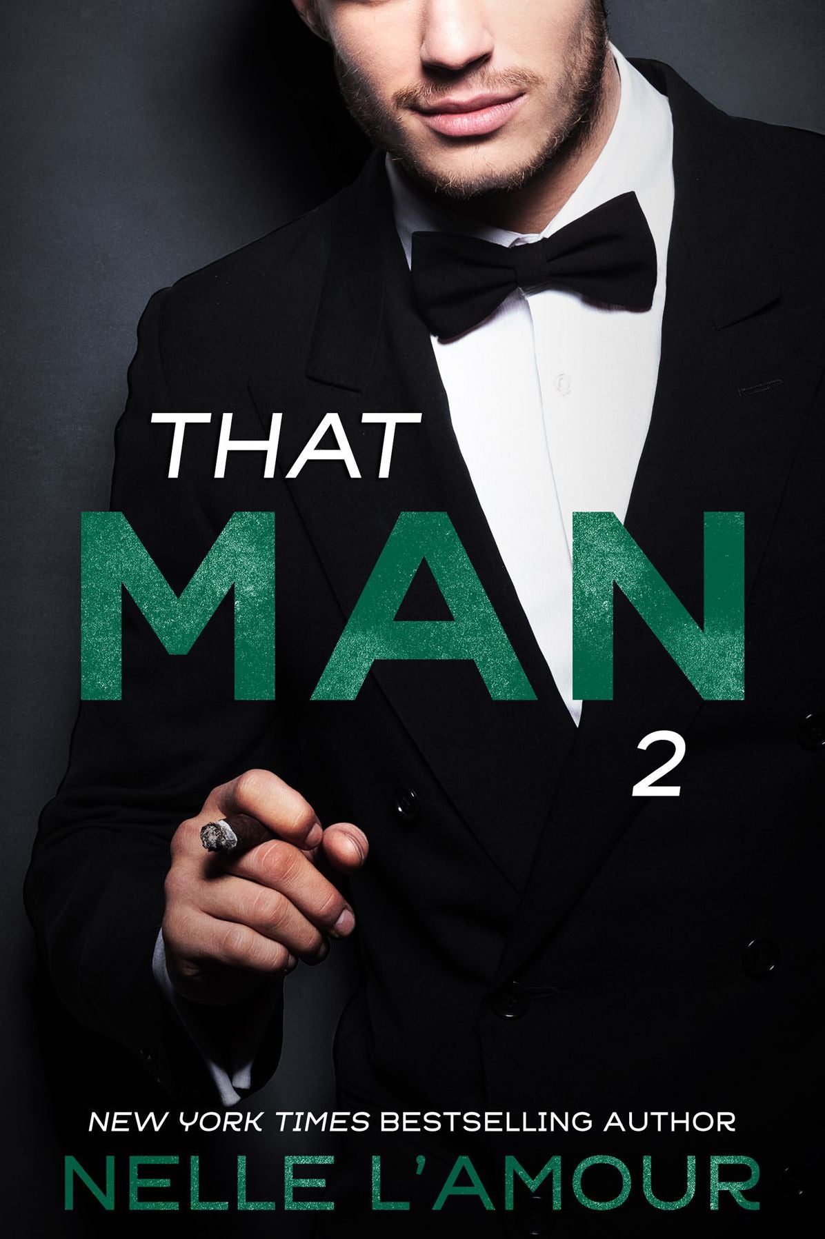 THAT MAN 2 (That Man Trilogy)