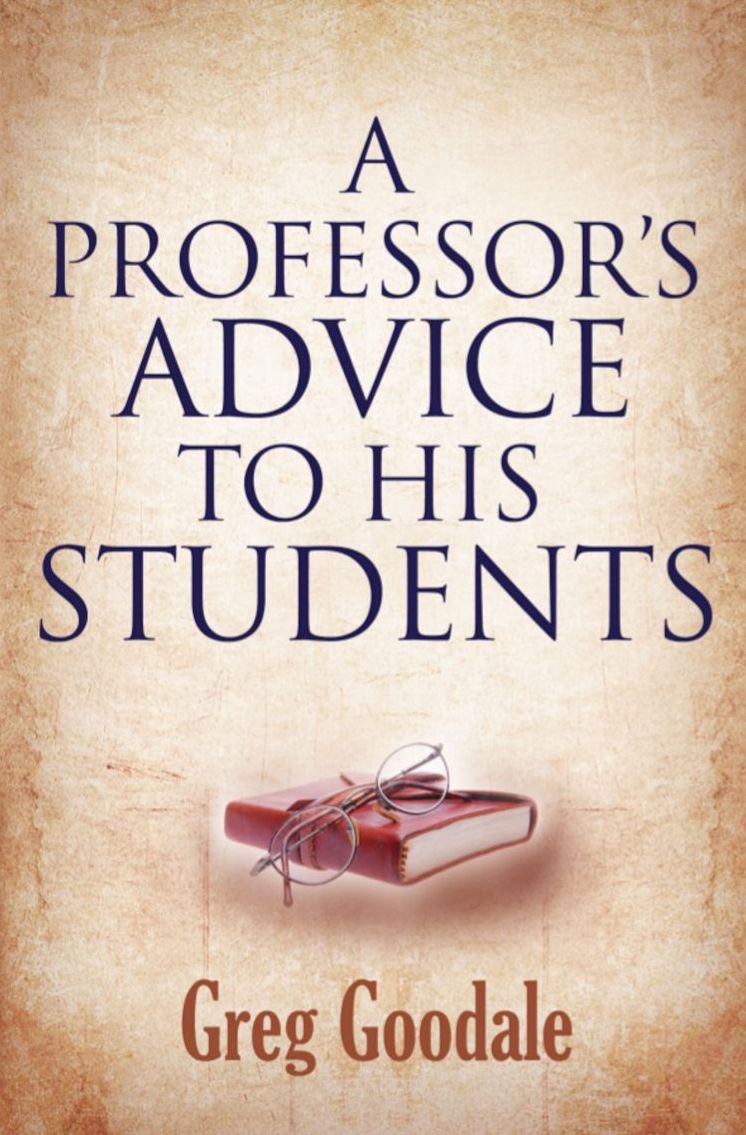 A Professor's Advice to His Students