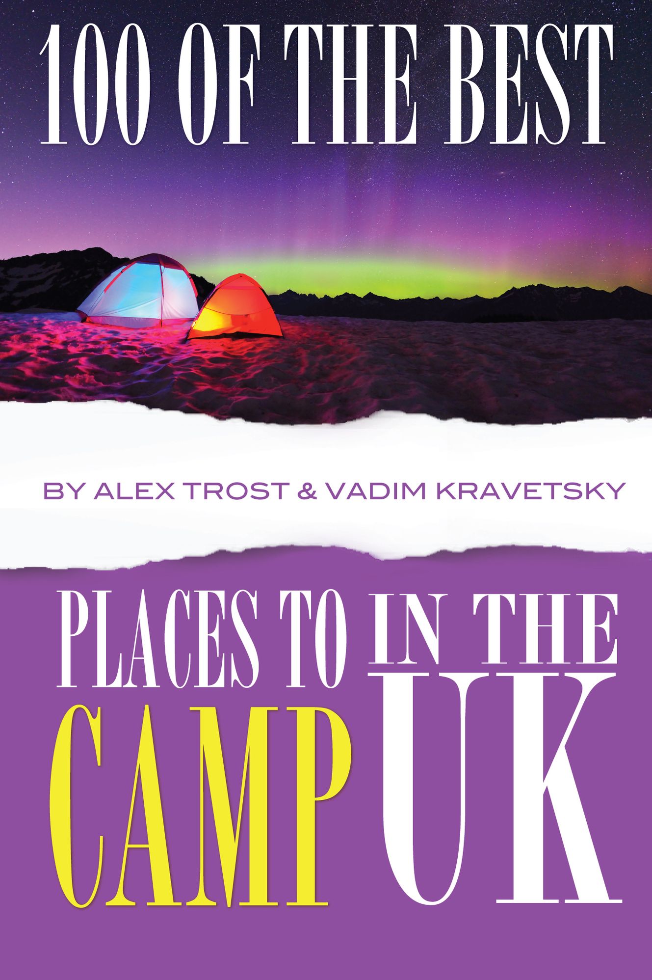 100 of the Best Places to Camp In UK