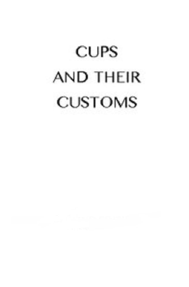 Cups and their Customs