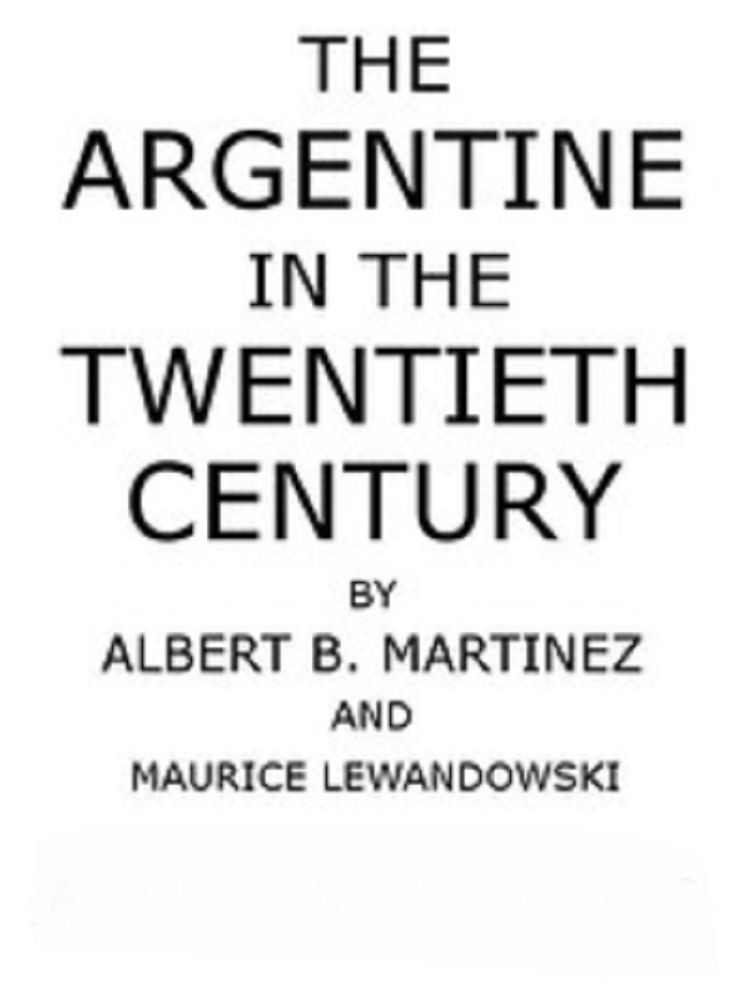 The Argentine in the Twentieth Century